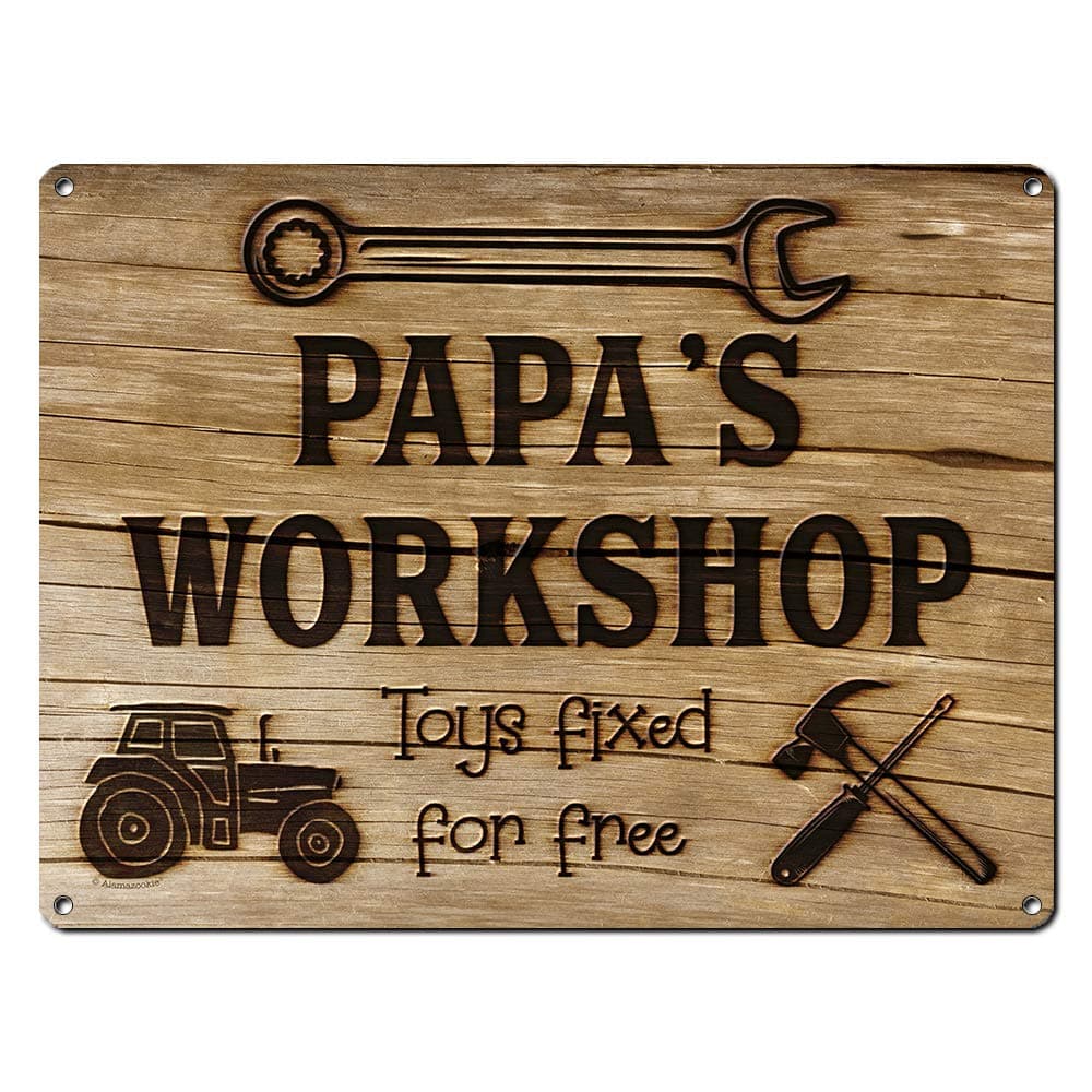 Papa’s Workshop Toys Fixed for Free, 8.5 x 11.5 Inch Aluminum Sign, Vintage Workshop and Garage Signs Wall Decor, Gifts for Papa, Dad, Pop, Woodworking, Woodturning, Cabinet Maker, Mechanic