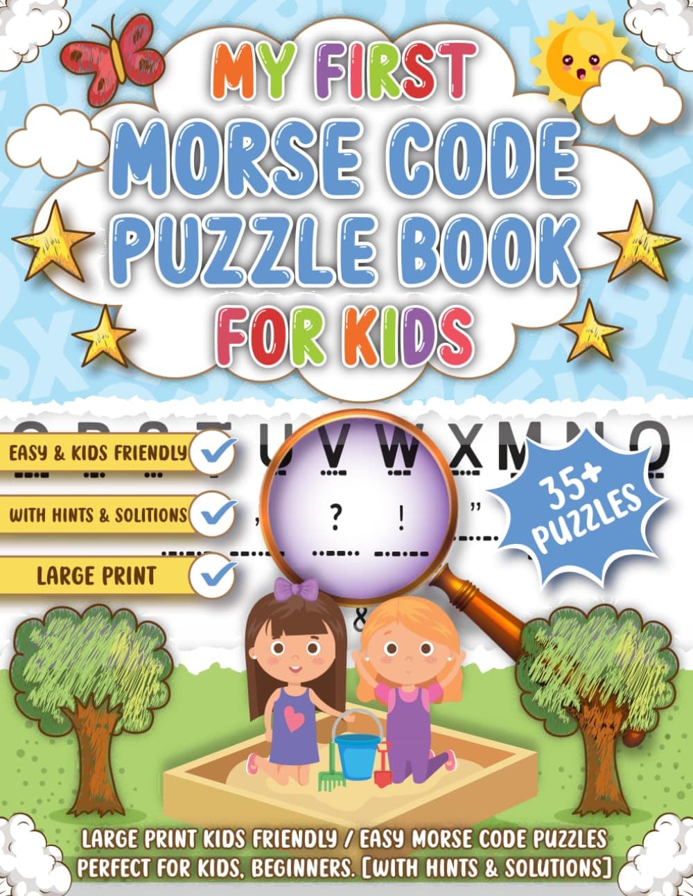 My First Morse Code Puzzle Book For Kids: Learn International Morse Code And Crack Code for kids, 35 Morse Code to Crack, large print Morse Code Book For Kids