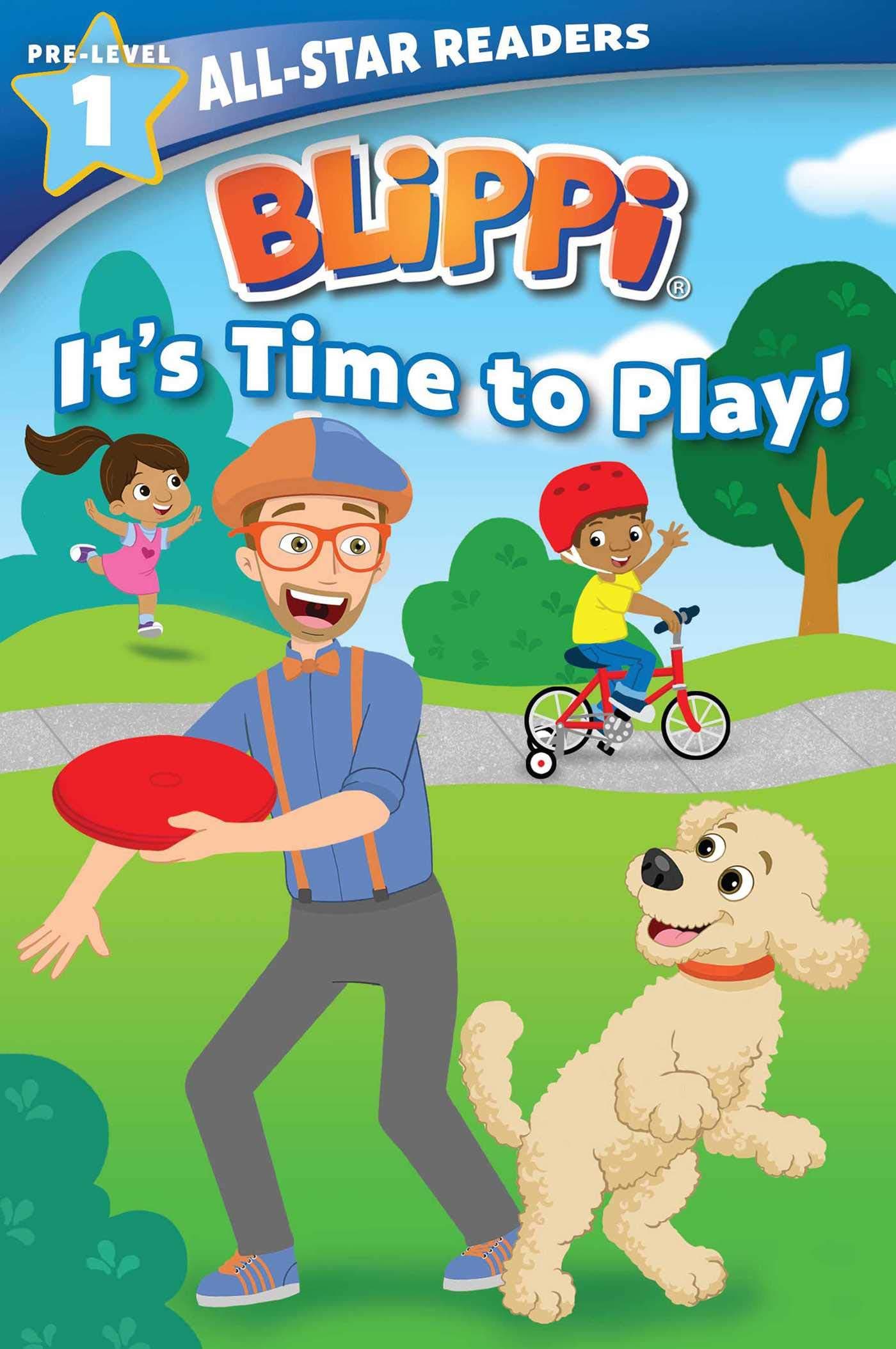 Blippi: It's Time to Play: All-Star Reader Pre-Level 1 (All-Star Readers) Paperback – September 15, 2020