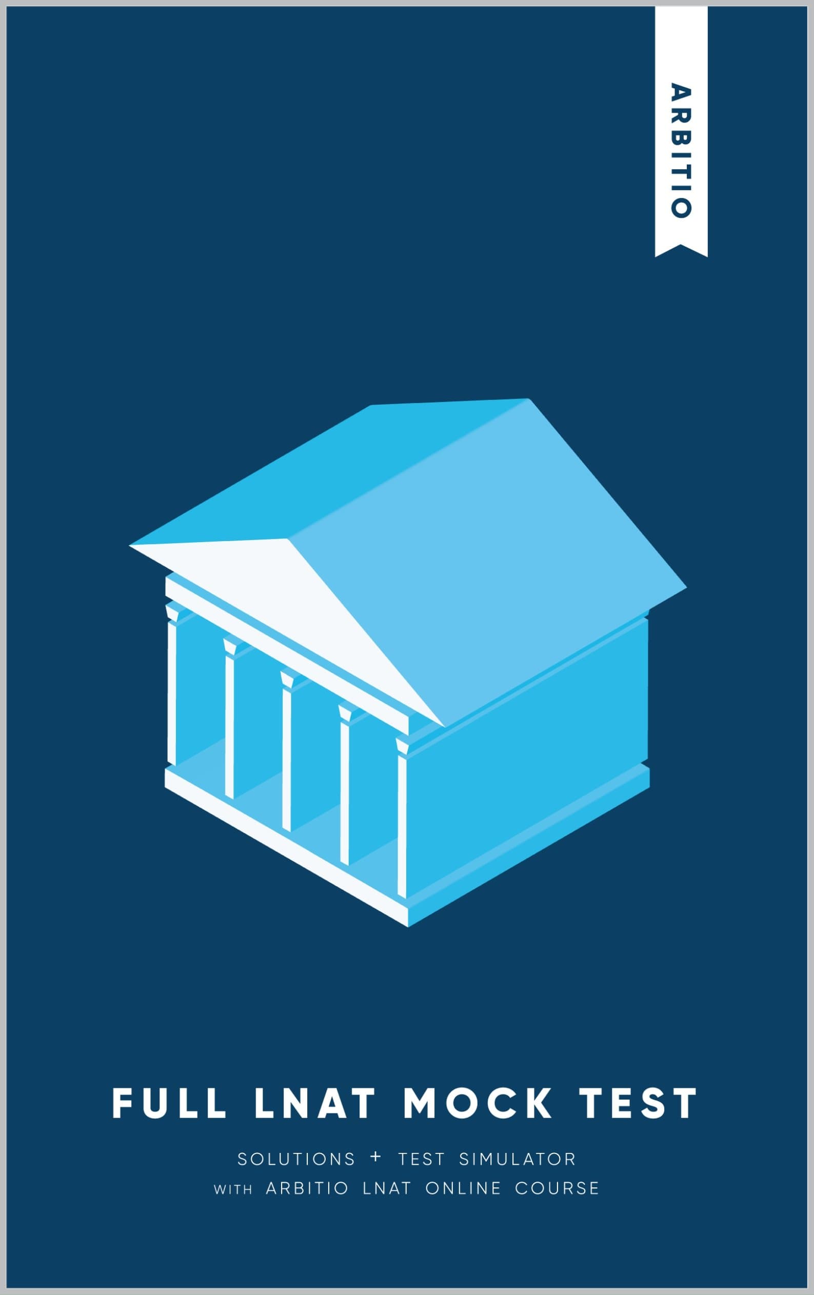 LNAT New Providence Plus: 42 Toughest Questions with Solutions - Access Online Simulator [Print Replica] Kindle Edition