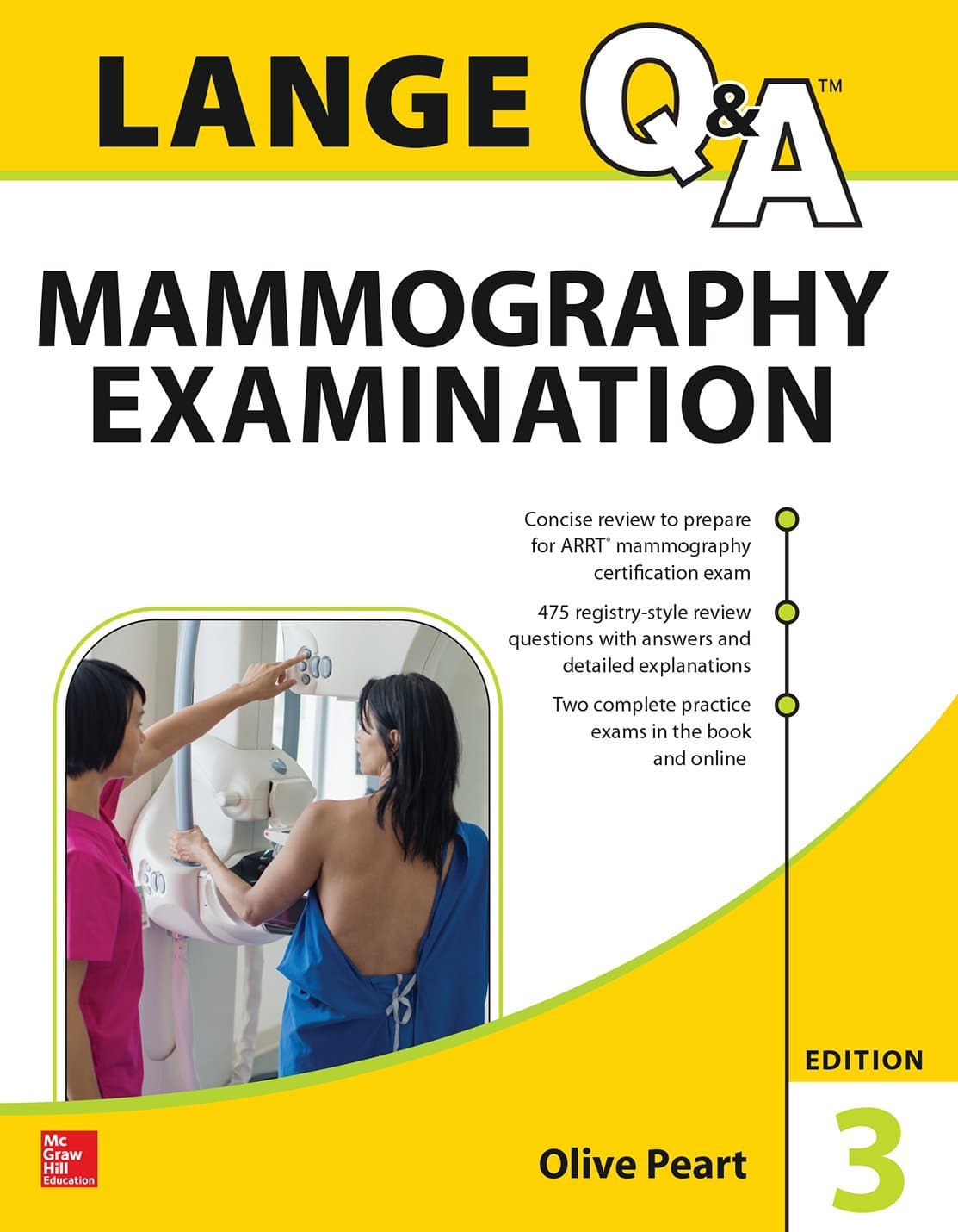 LANGE Q&A: Mammography Examination, 3rd Edition 3rd Edition