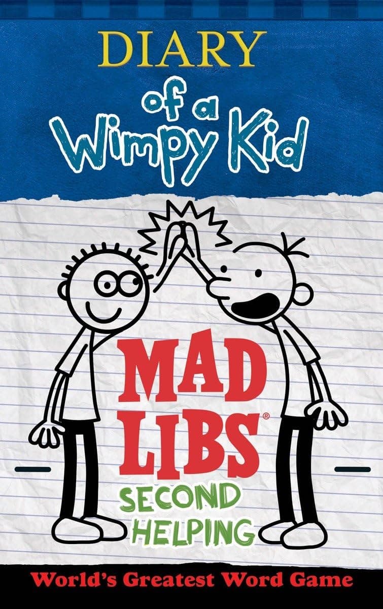 Diary of a Wimpy Kid Mad Libs: Second Helping: World's Greatest Word Game Paperback – 4 July 2017