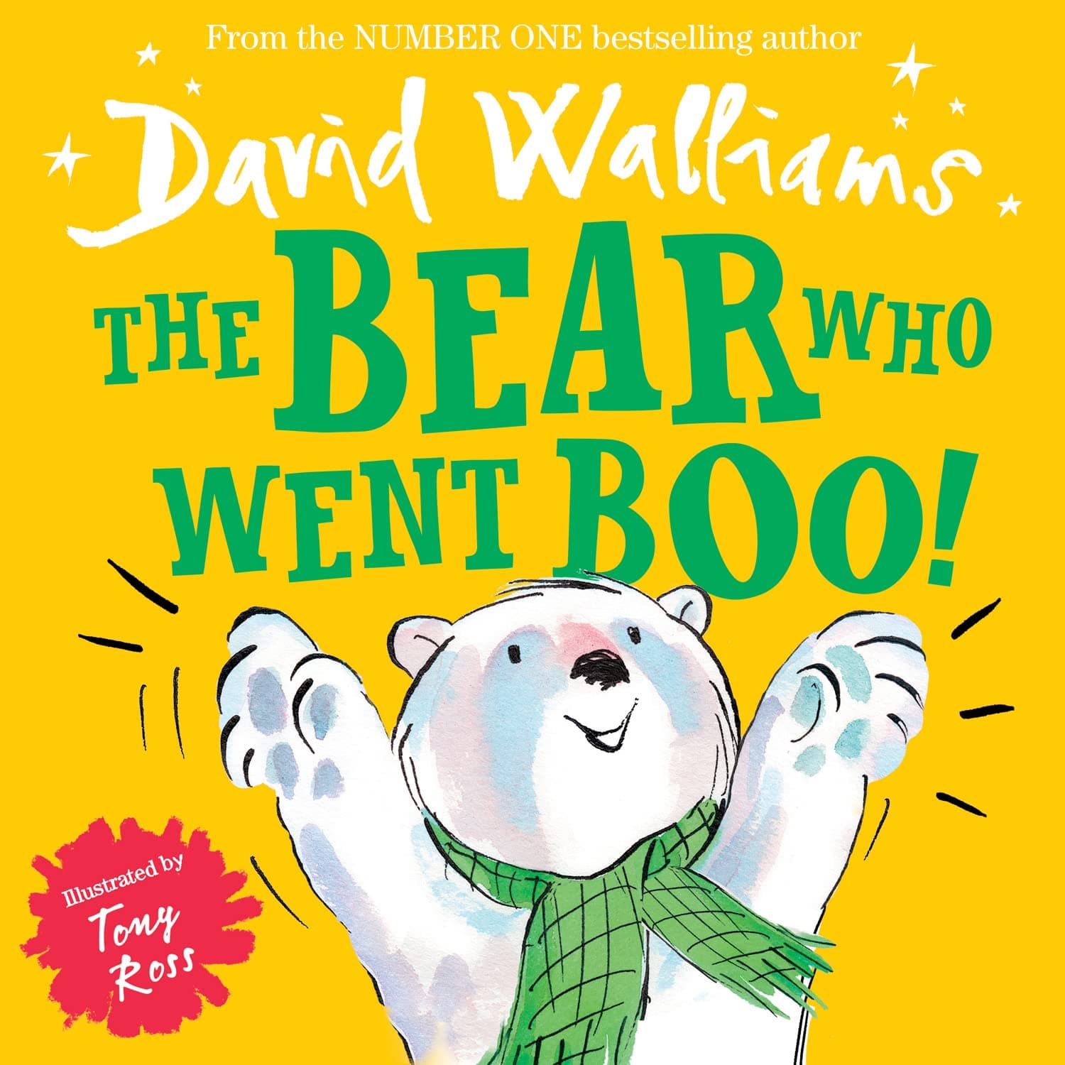 The Bear Who Went Boo!: A book by David Walliams