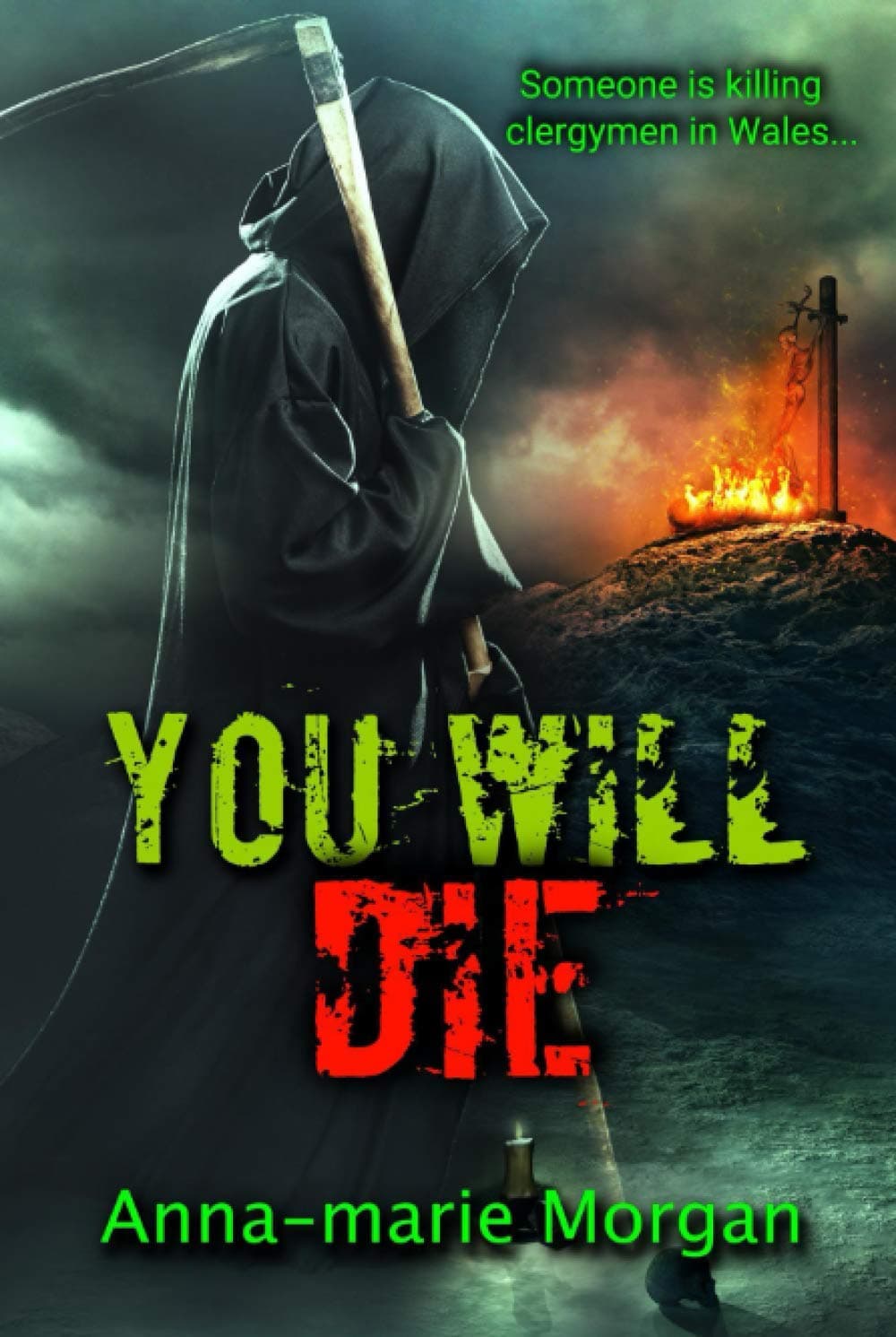 You Will Die: DI Giles Book 2 (DI Giles Suspense Thriller Series)