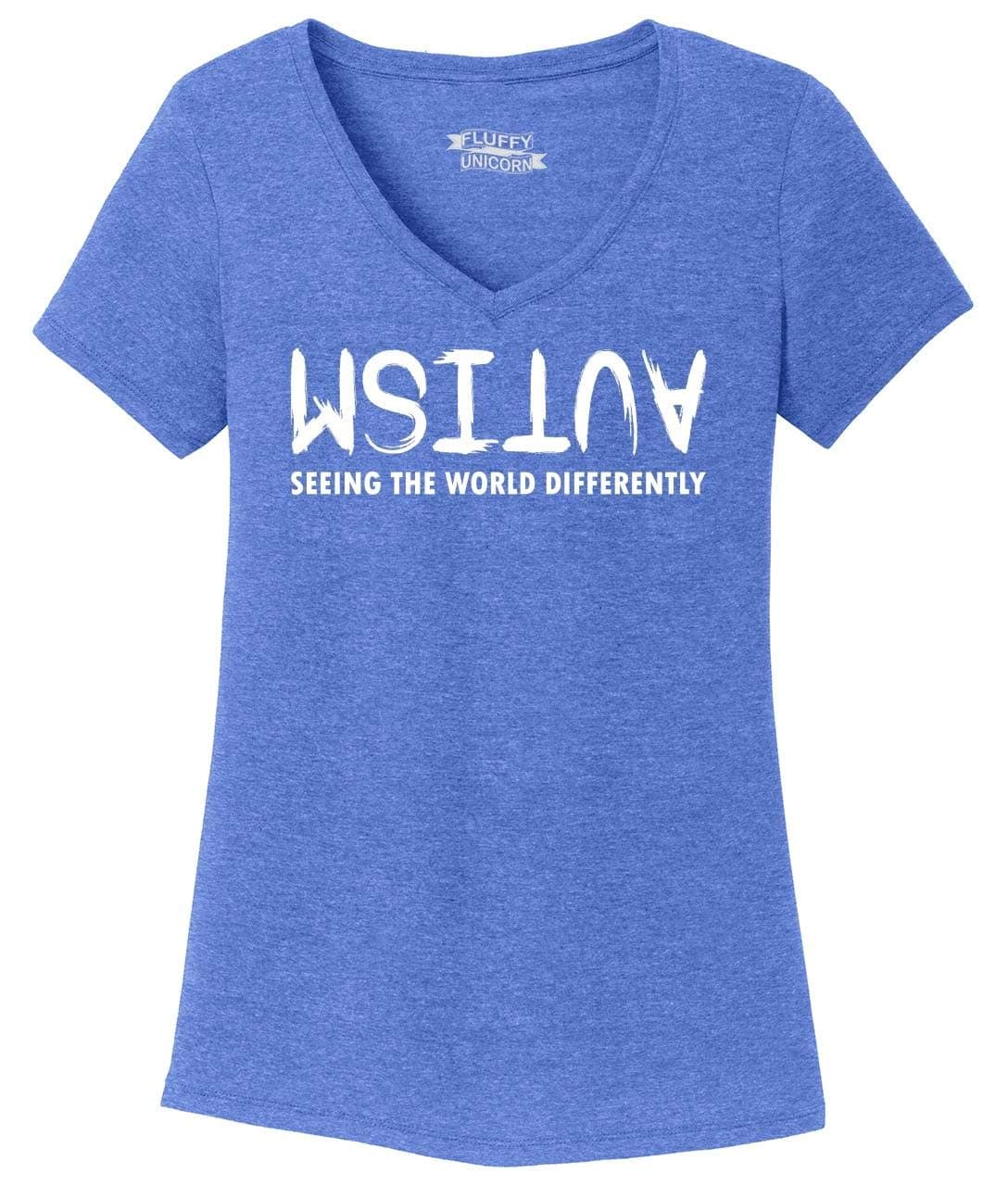 Comical Shirt Ladies Autism Seeing World Differently Autism Triblend V-Neck