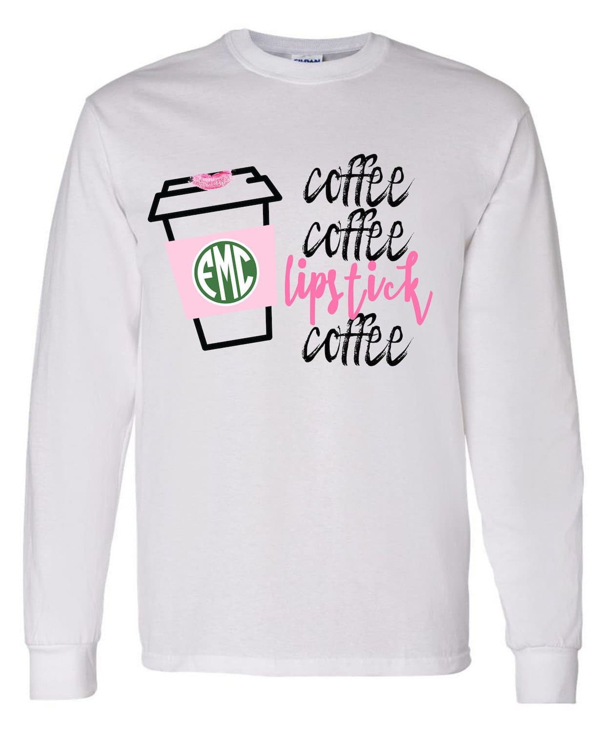 Monogrammed 'Coffee & Lipstick' Long Sleeve Tshirt (2XL)