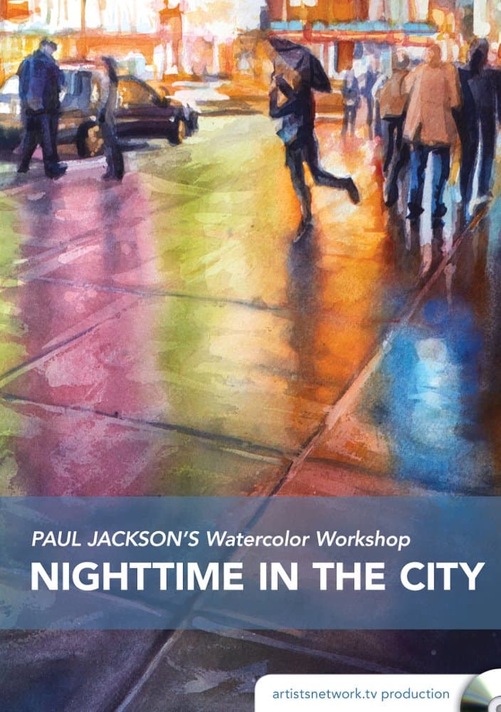 Paul Jackson's Watercolor Workshop - Nighttime in the City