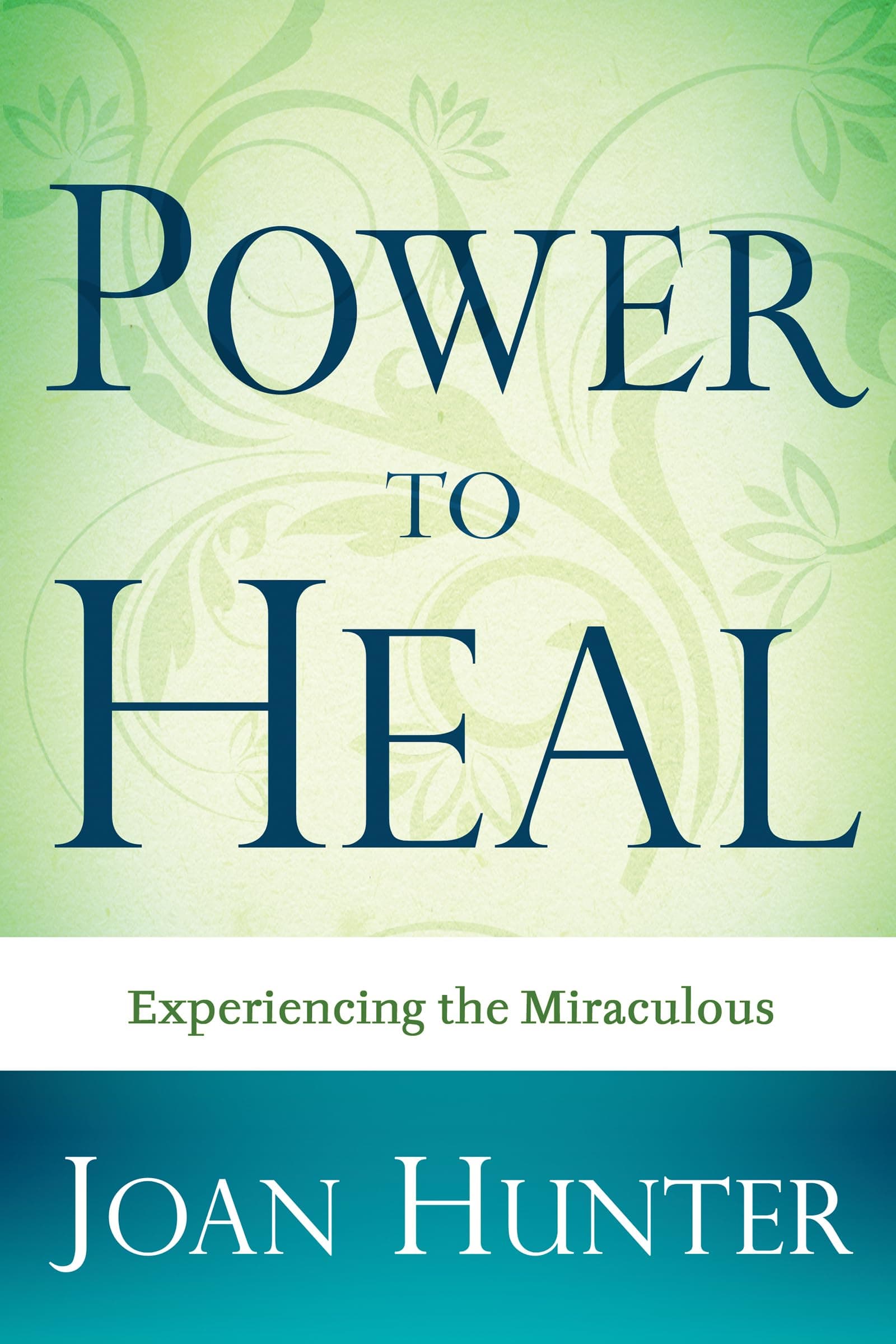 Power To Heal: Experiencing the Miraculous Paperback – 14 Jan. 2009