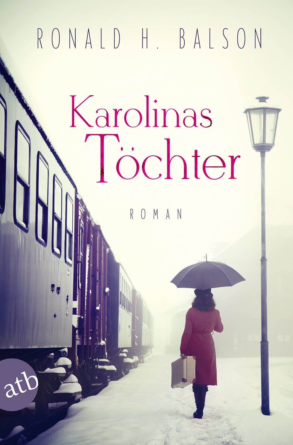 Karolinas Töchter: Roman (Liam Taggart und Catherine Lockhart 2) (German Edition)