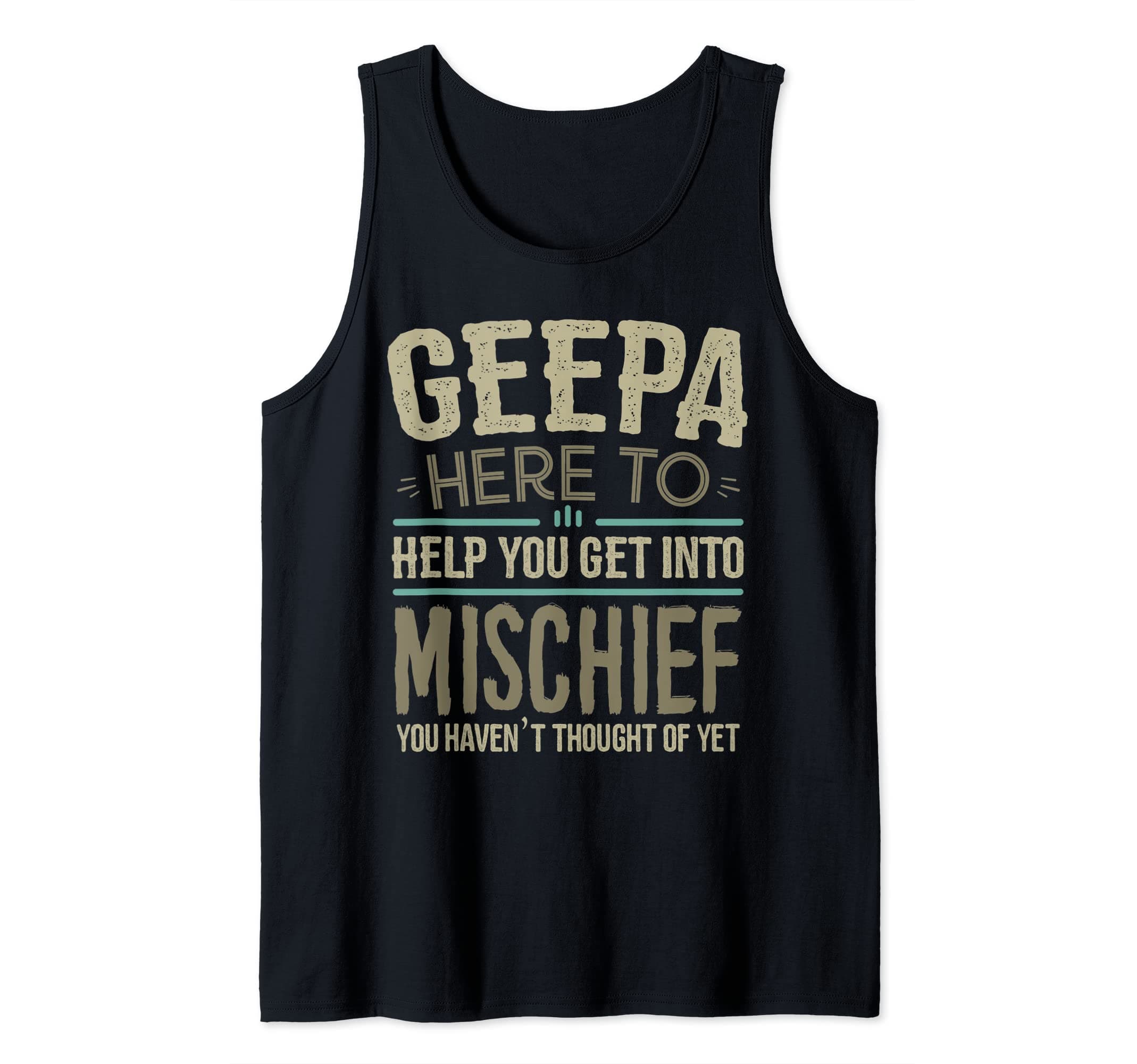 Mens Geepa Mischief Design from Grandchildren Fathers Day Geepa Tank Top