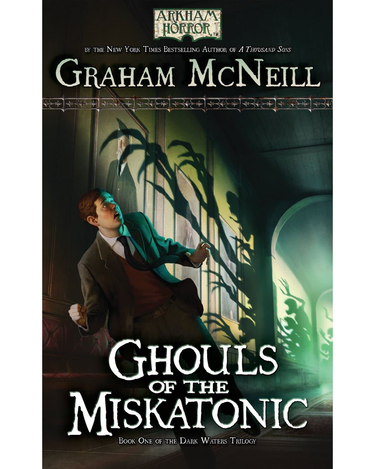 Arkham Horror Novel : Ghouls of the Miskatonic (Dark Waters)