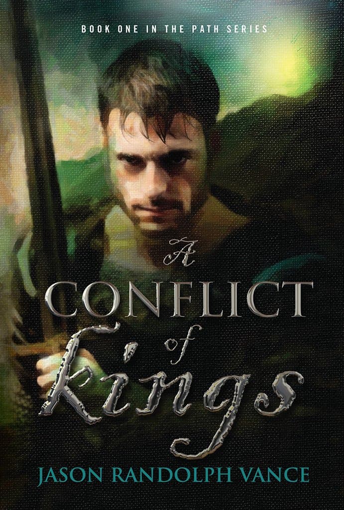 A Conflict of Kings (The Path Book 1)
