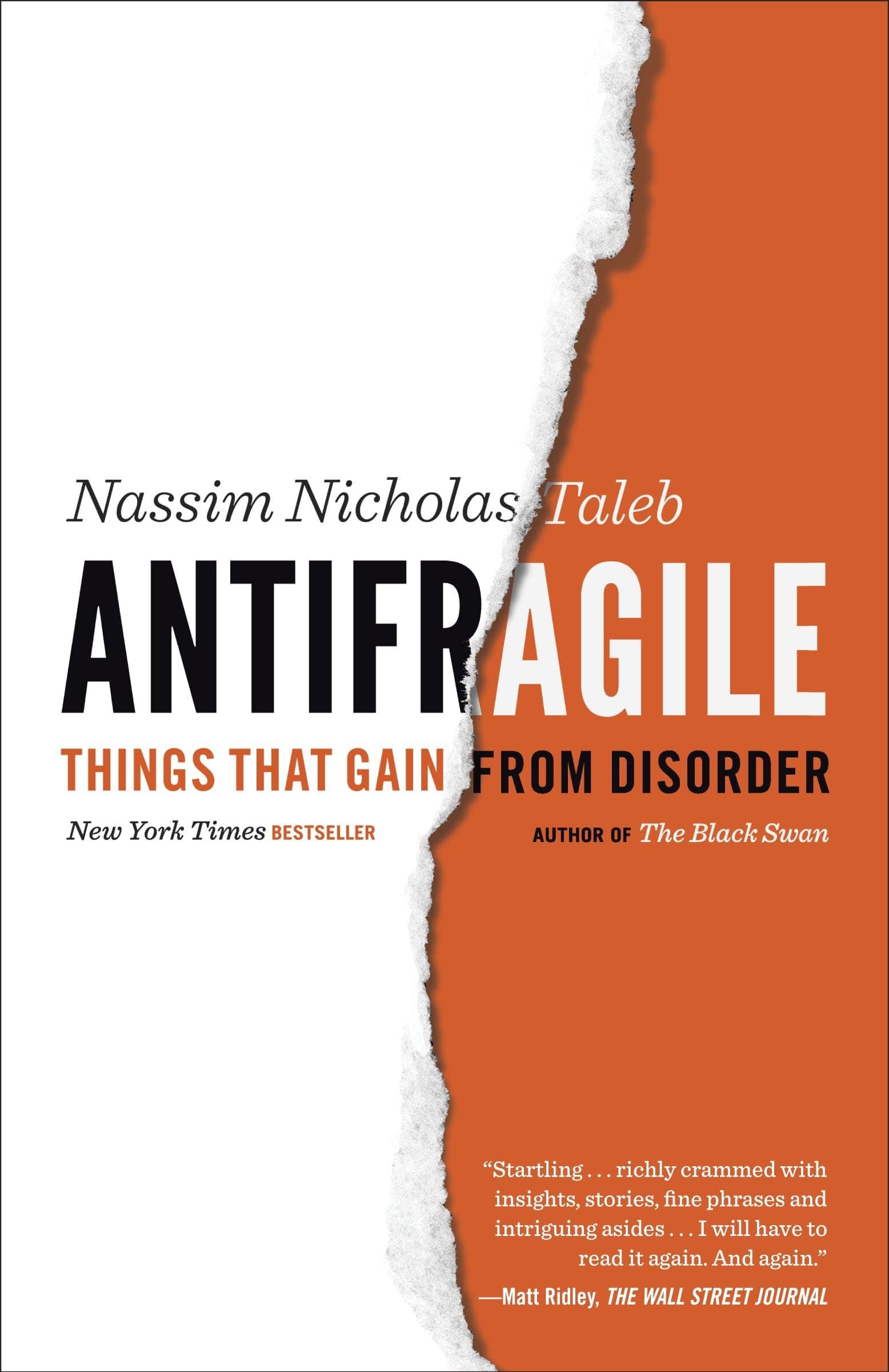 Antifragile: Things That Gain from Disorder (Incerto) Paperback – January 28, 2014