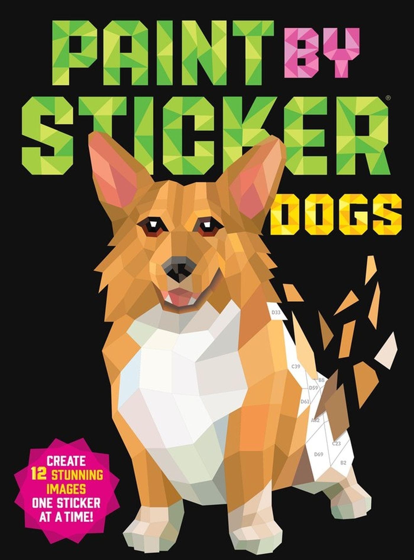 Paint by Sticker (Official): Dogs: Create 12 Stunning Images One Sticker at a Time!