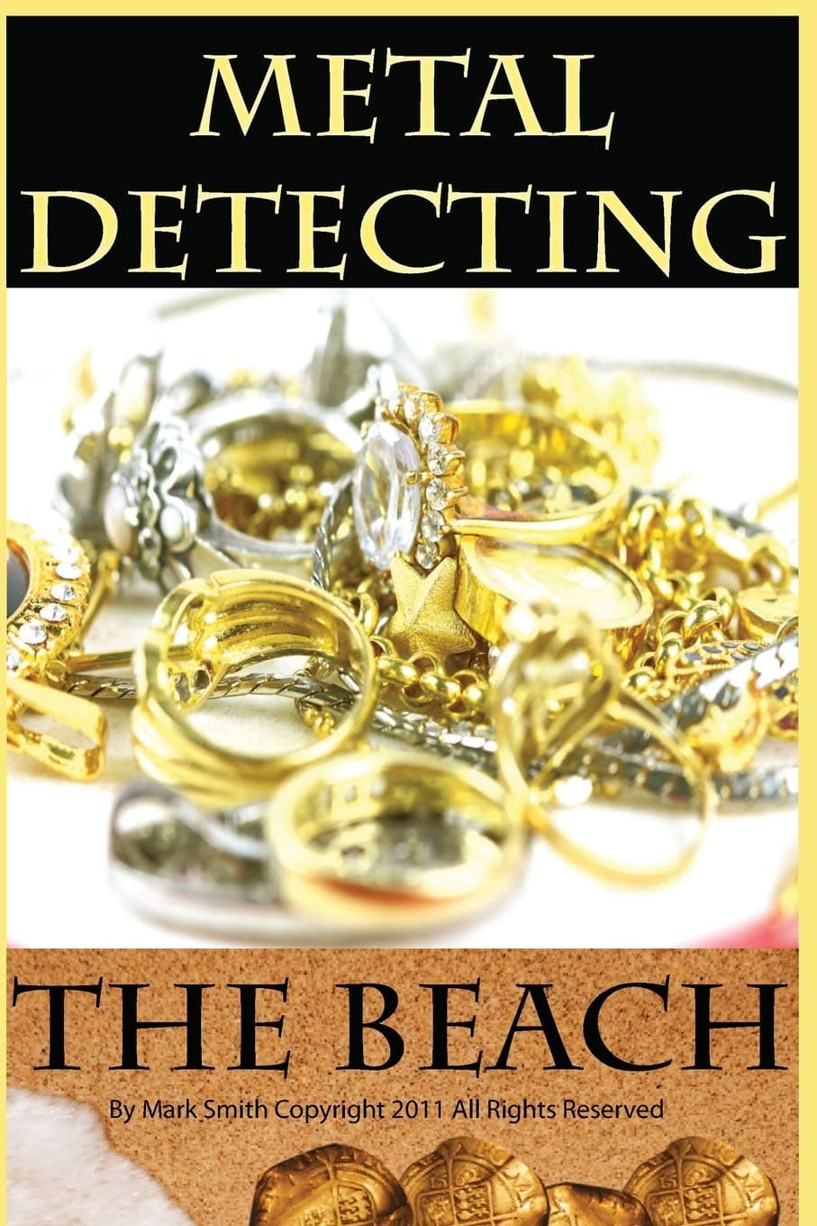 Metal Detecting the Beach Paperback – February 13, 2013