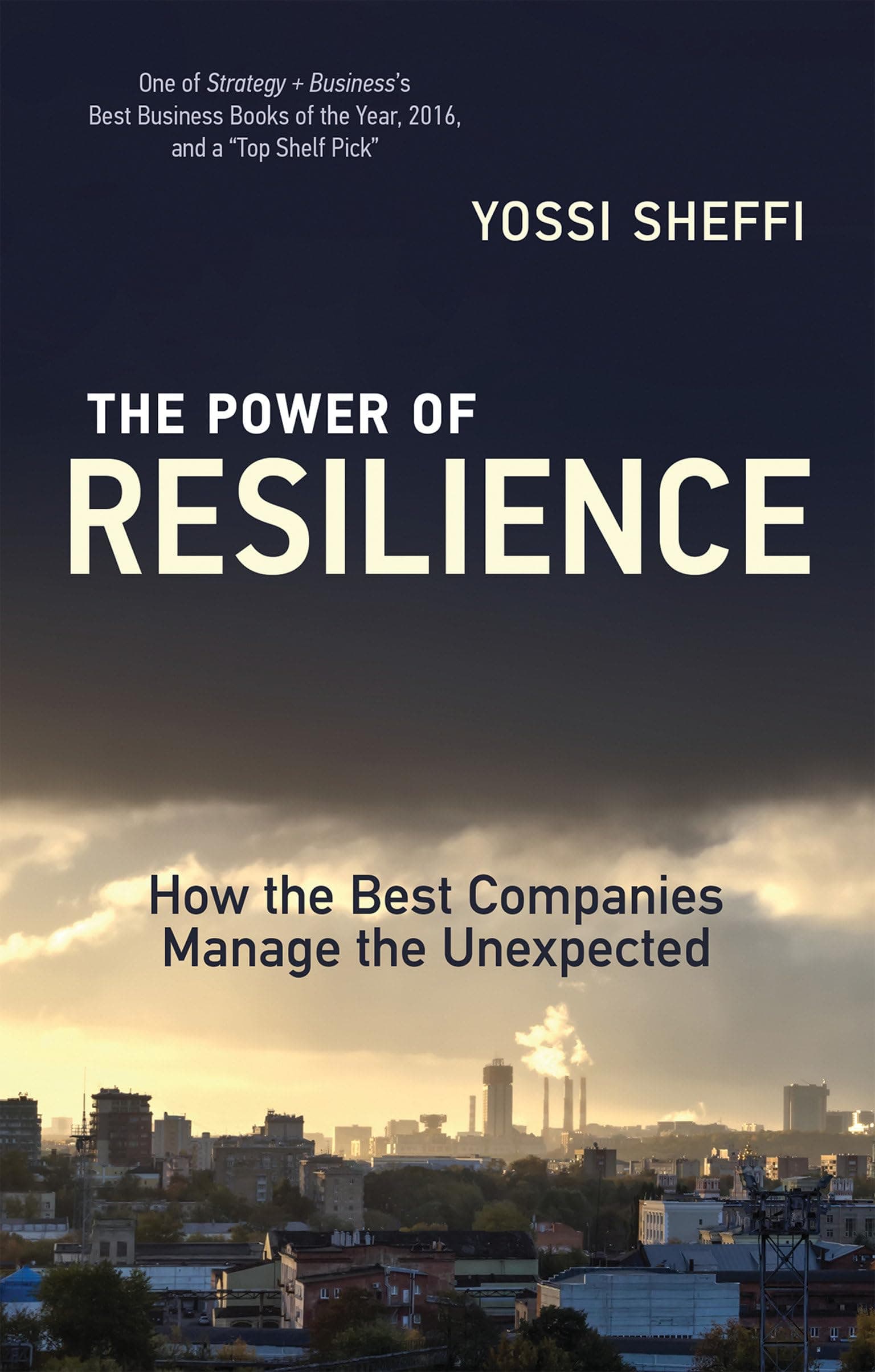 MIT Press The Power of Resilience: How the Best Companies Manage the Unexpected