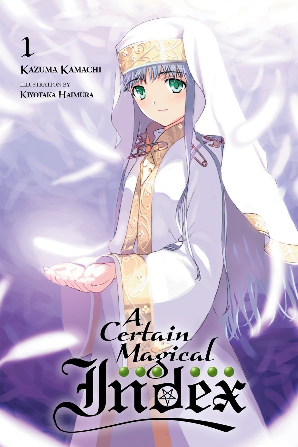 A Certain Magical Index, Vol. 1 (light novel) (A Certain Magical Index (light novel))
