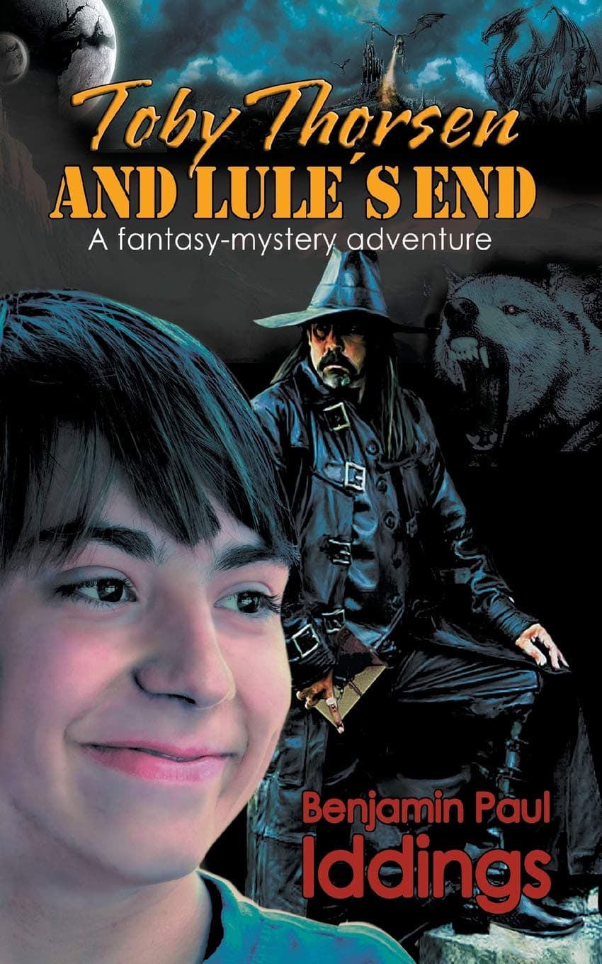 Toby Thorsen and Lule´s End: A fantasy-mystery adventure