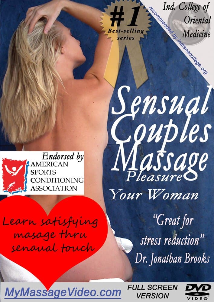 Sensual Couples Massage: Pleasure Your Woman