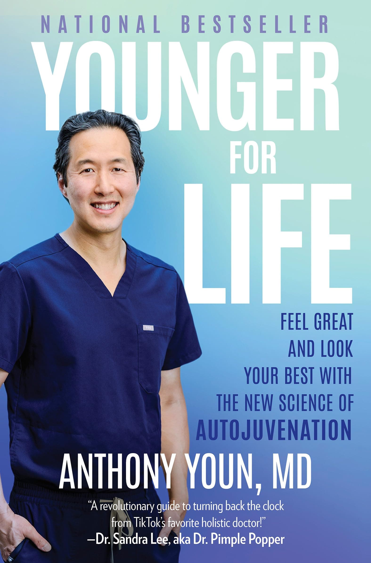 Younger for Life: Feel Great and Look Your Best with the New Science of Autojuvenation Hardcover – 29 Feb. 2024