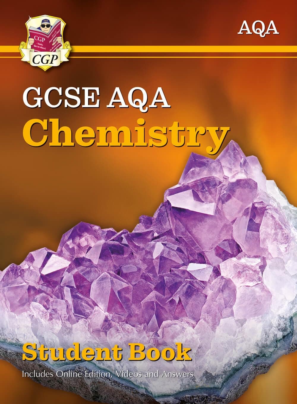 GCSE Chemistry AQA Student Book (includes Online Edition, Videos and Answers) (CGP AQA GCSE Chemistry)