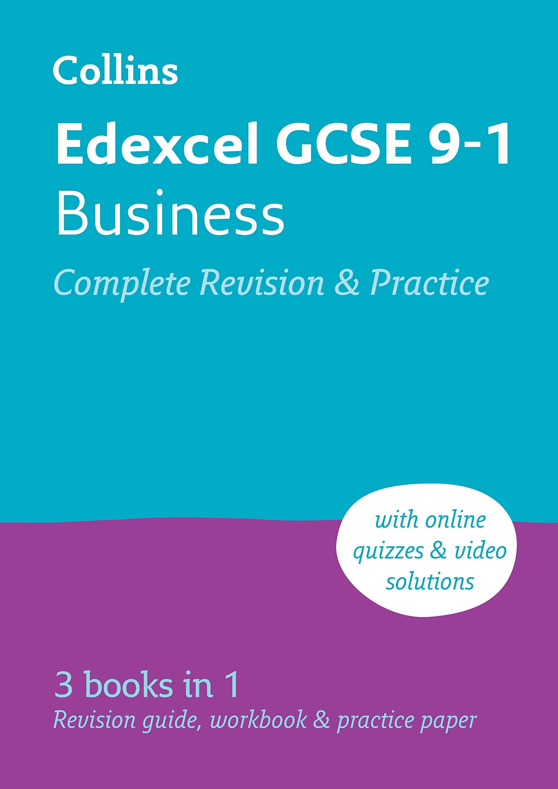 Edexcel GCSE 9-1 Business Complete Revision and Practice: Ideal for the 2026 and 2027 exams includes online edition, quizzes and video solutions (Collins GCSE Grade 9-1 Revision)