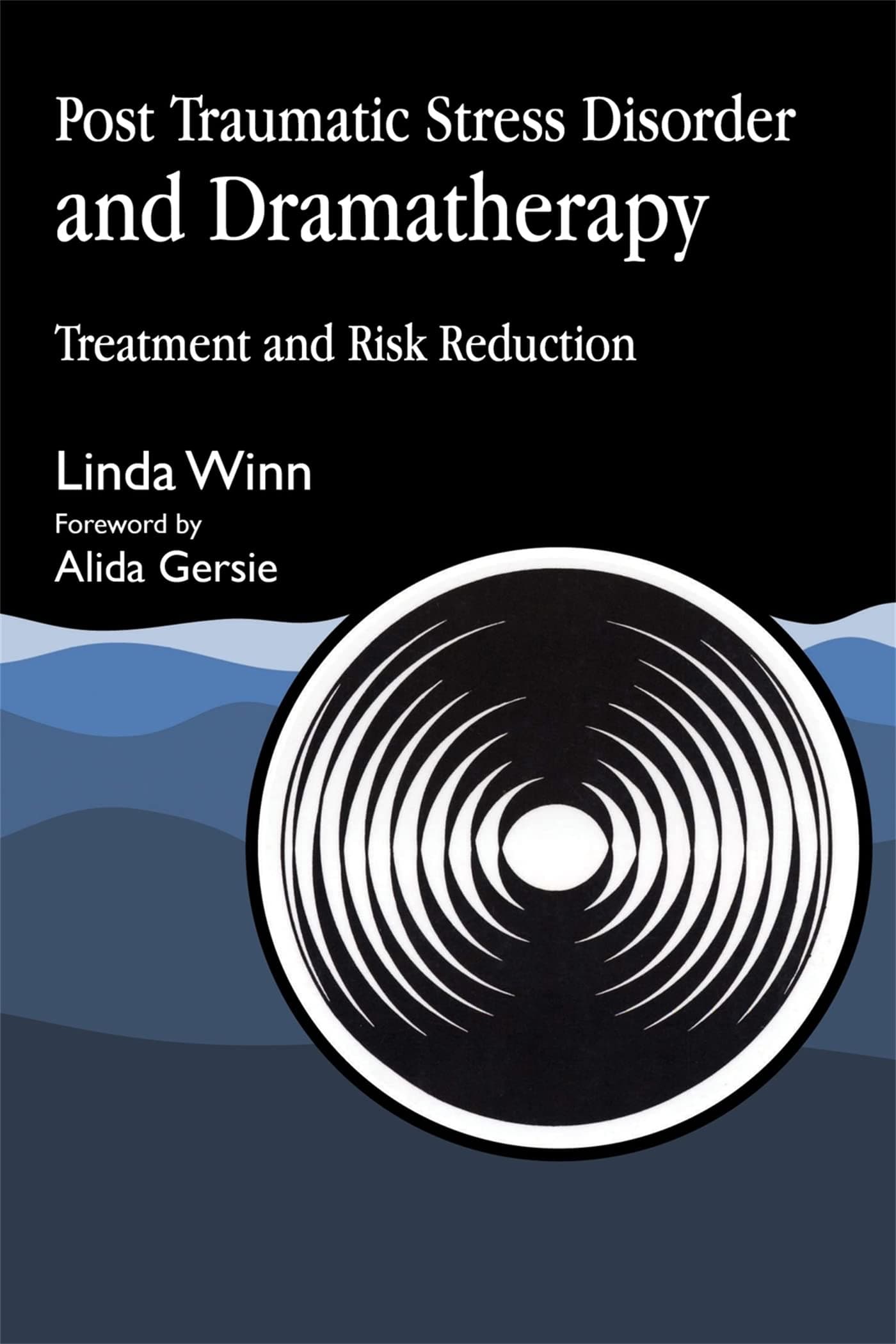 Post Traumatic Stress Disorder and Dramatherapy: Treatment and Risk Reduction Paperback – 1 May 1994