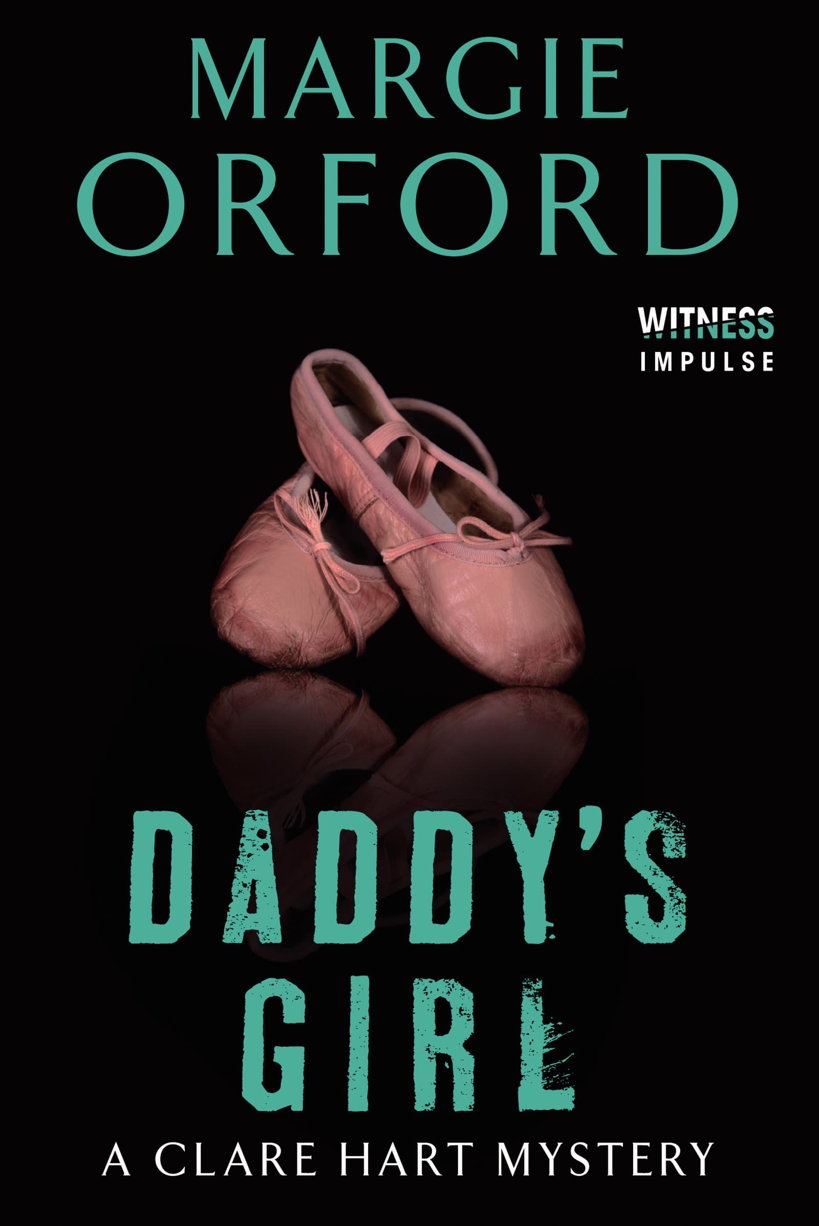 Daddy's Girl: A Clare Hart Mystery: 3 (Dr. Clare Hart, 3)