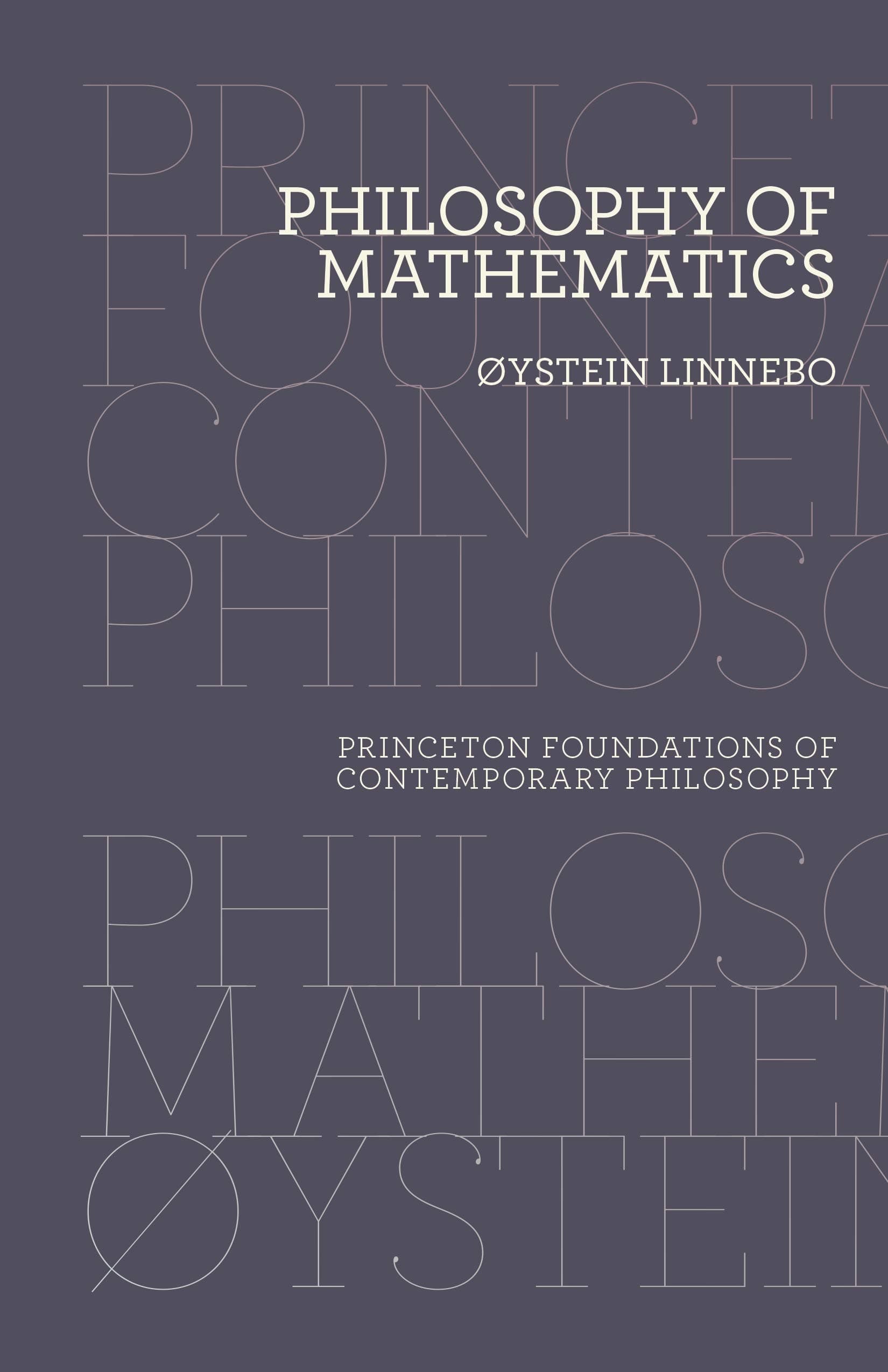 Philosophy of Mathematics (Princeton Foundations of Contemporary Philosophy)