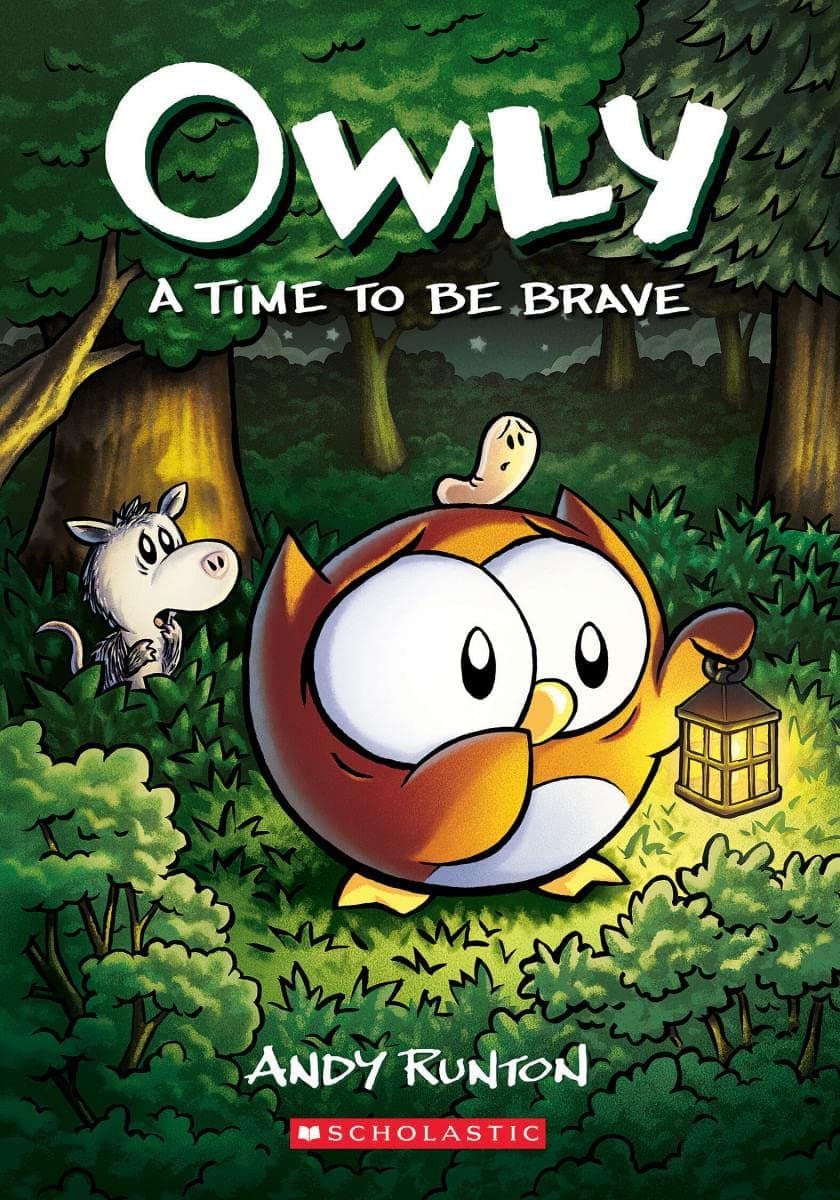 OWLY #4: A TIME TO BE BRAVE
