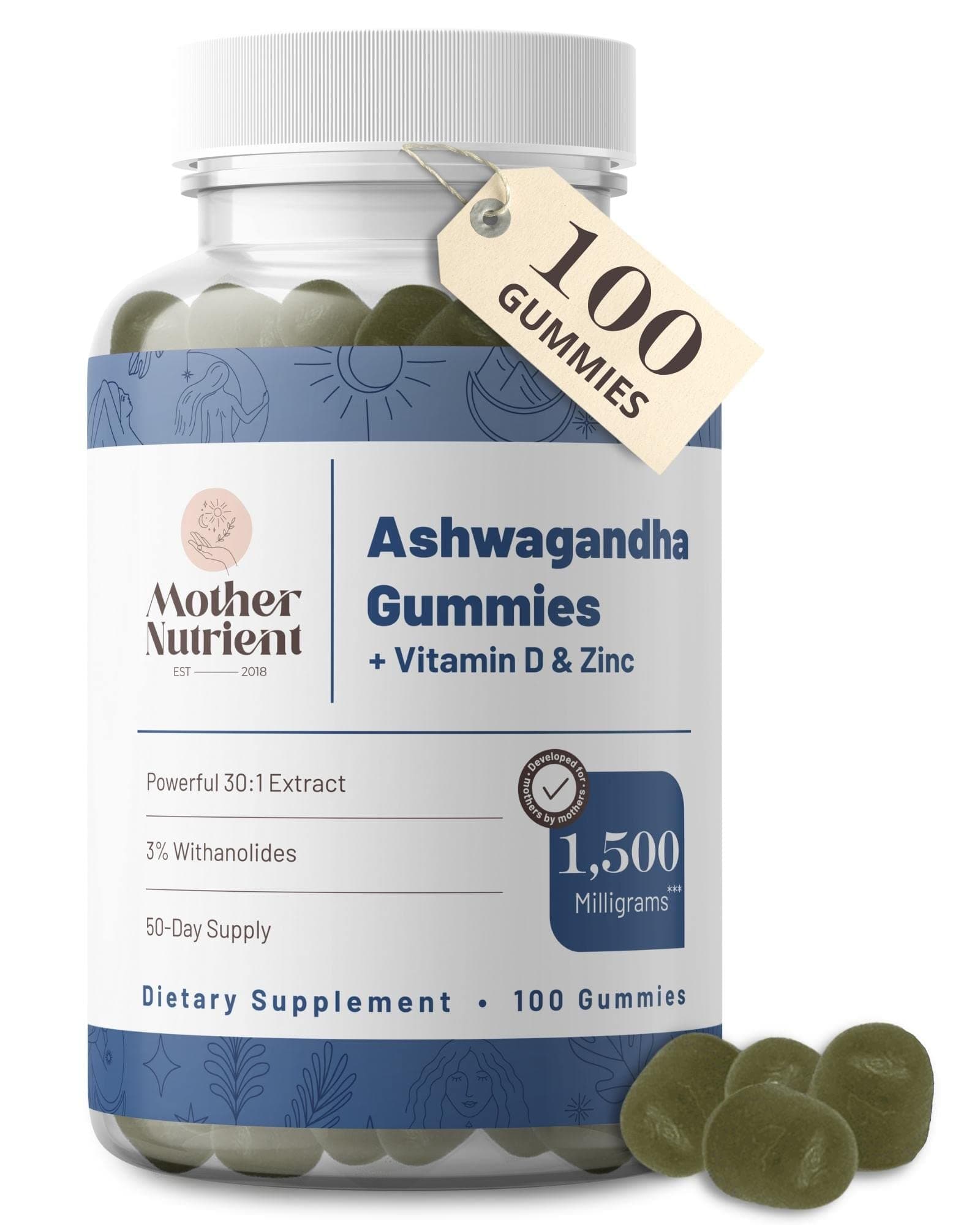 Mother Nutrient Ashwagandha Gummies Vitamins for Adults 1,500mg of Pure Withania Somnifera Root Per Serving — Added Vitamin D and Zinc — 50-Day Supply (100 Gummy Chewables)