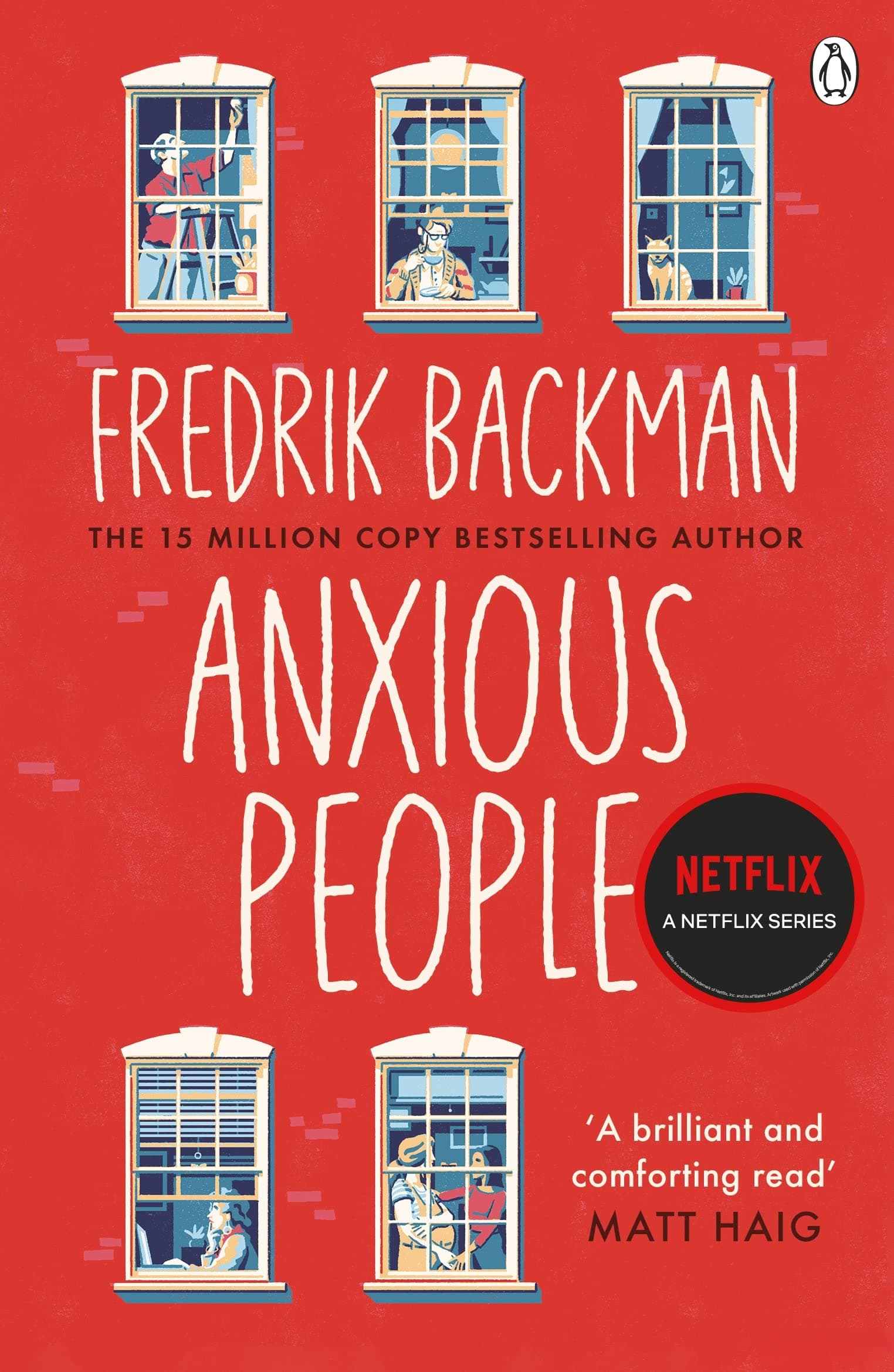 PENGUIN Anxious People: The No. 1 New York Times bestseller from the author of A Man Called Ove