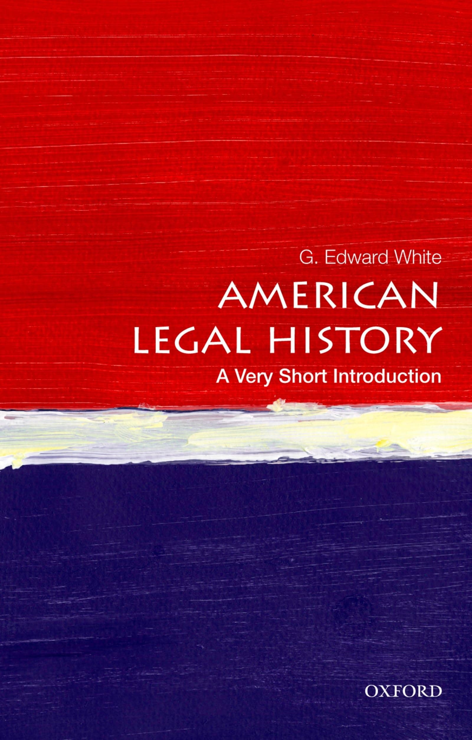 American Legal History: A Very Short Introduction Paperback – Illustrated, 19 December 2013