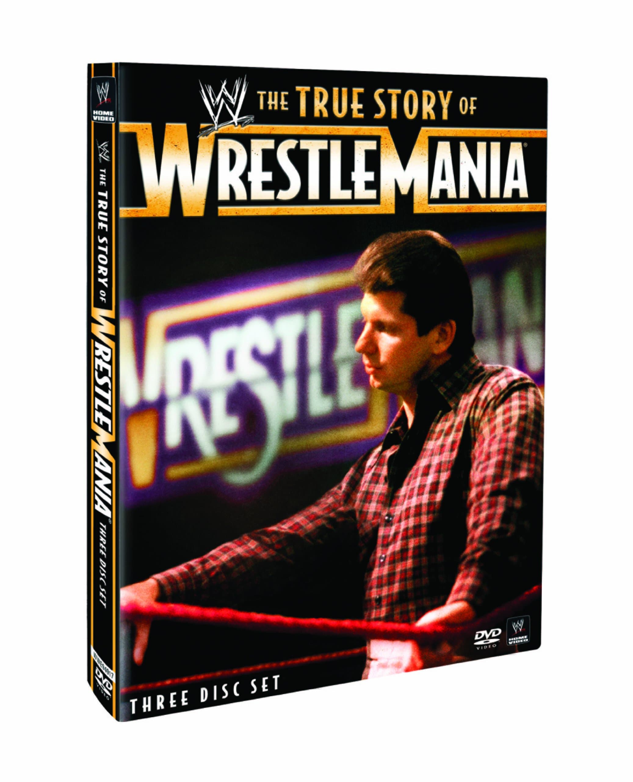Wwe: The True Story of Wrestlemania
