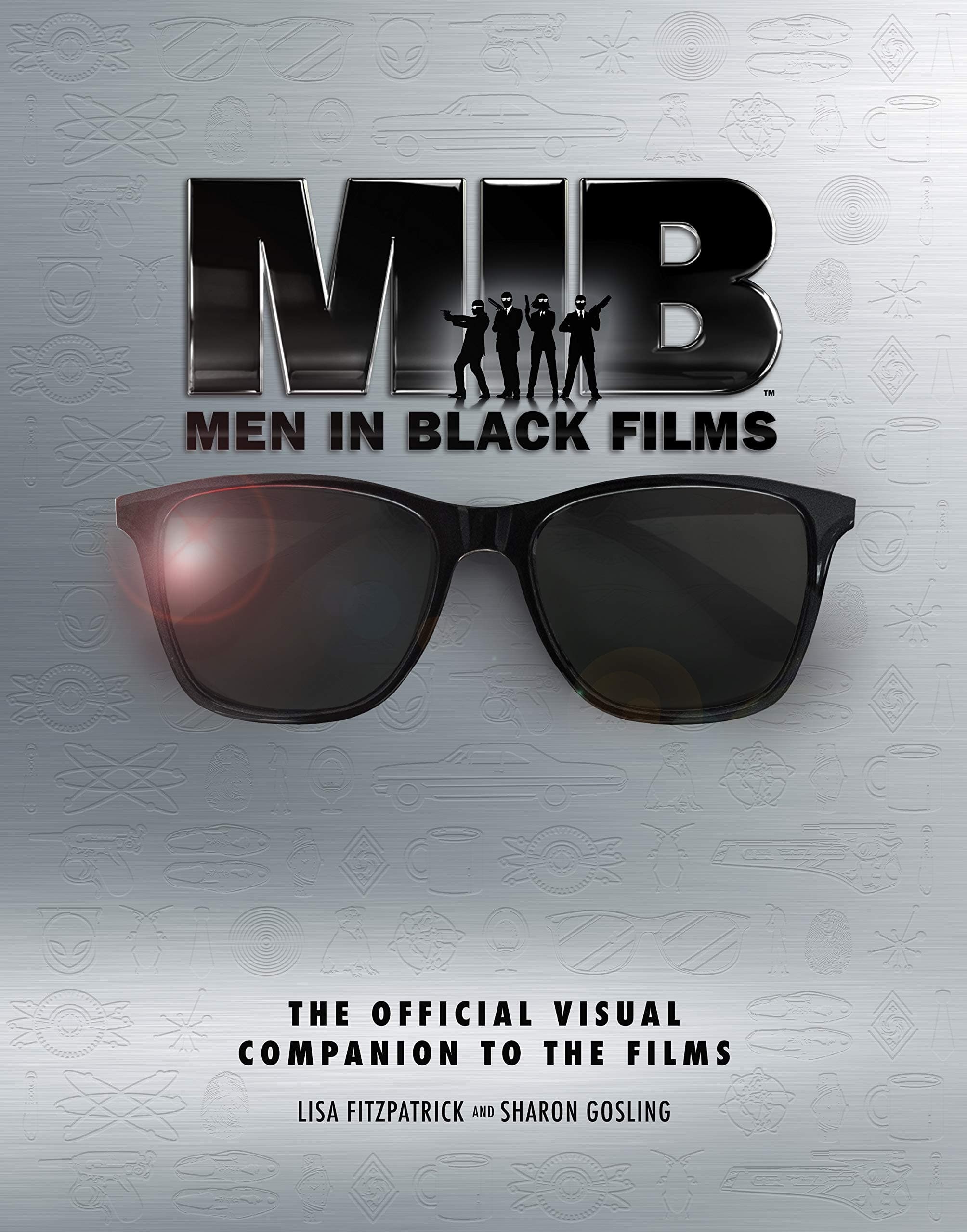 Men in Black Films: The Official Visual Companion to the Films