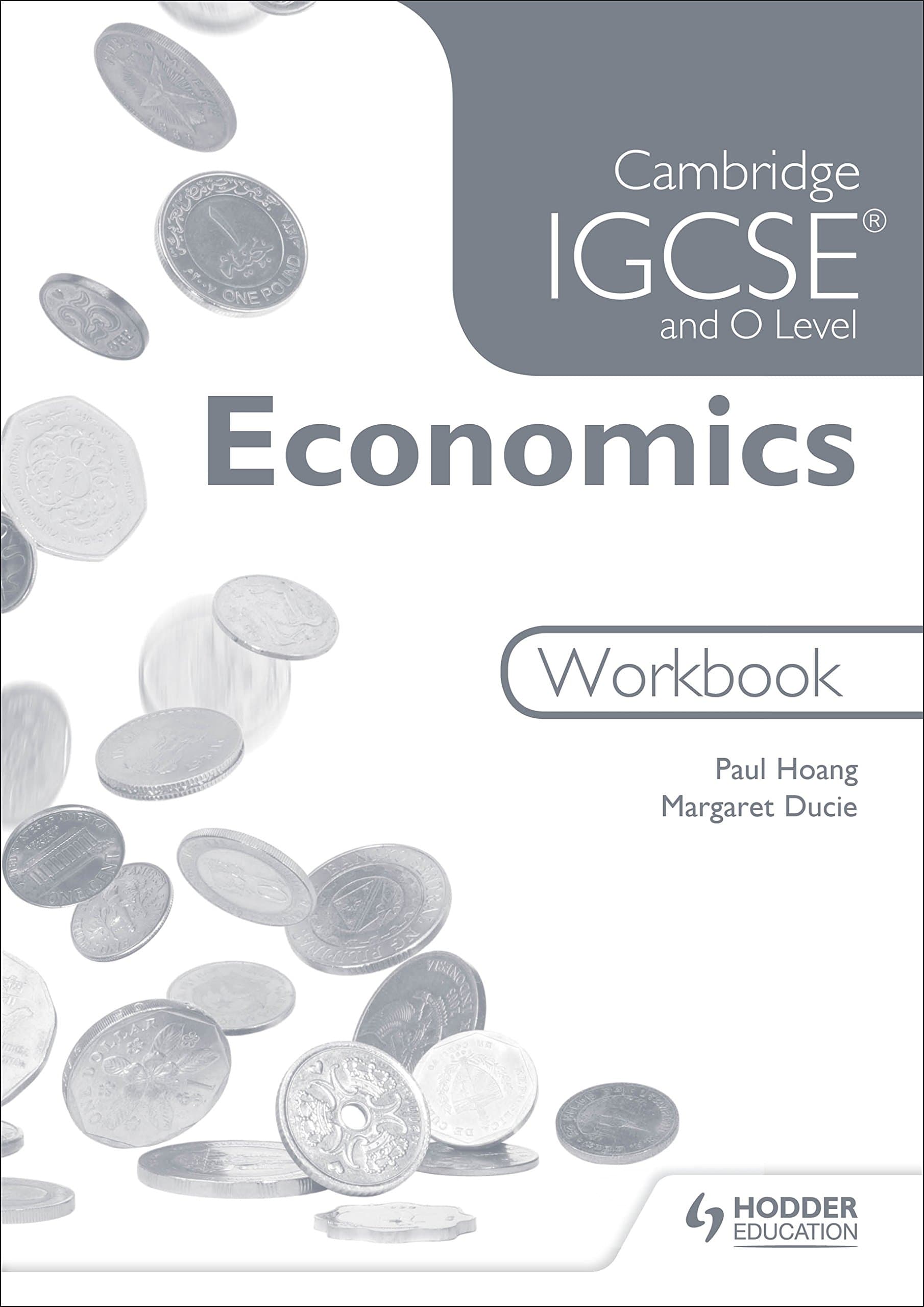 Cambridge IGCSE and O Level Economics Workbook