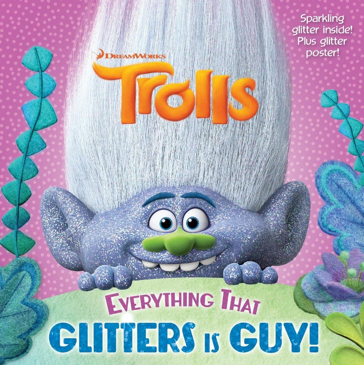 Everything That Glitters is Guy! (DreamWorks Trolls) (Pictureback(R)) Paperback – Picture Book, July 18, 2017