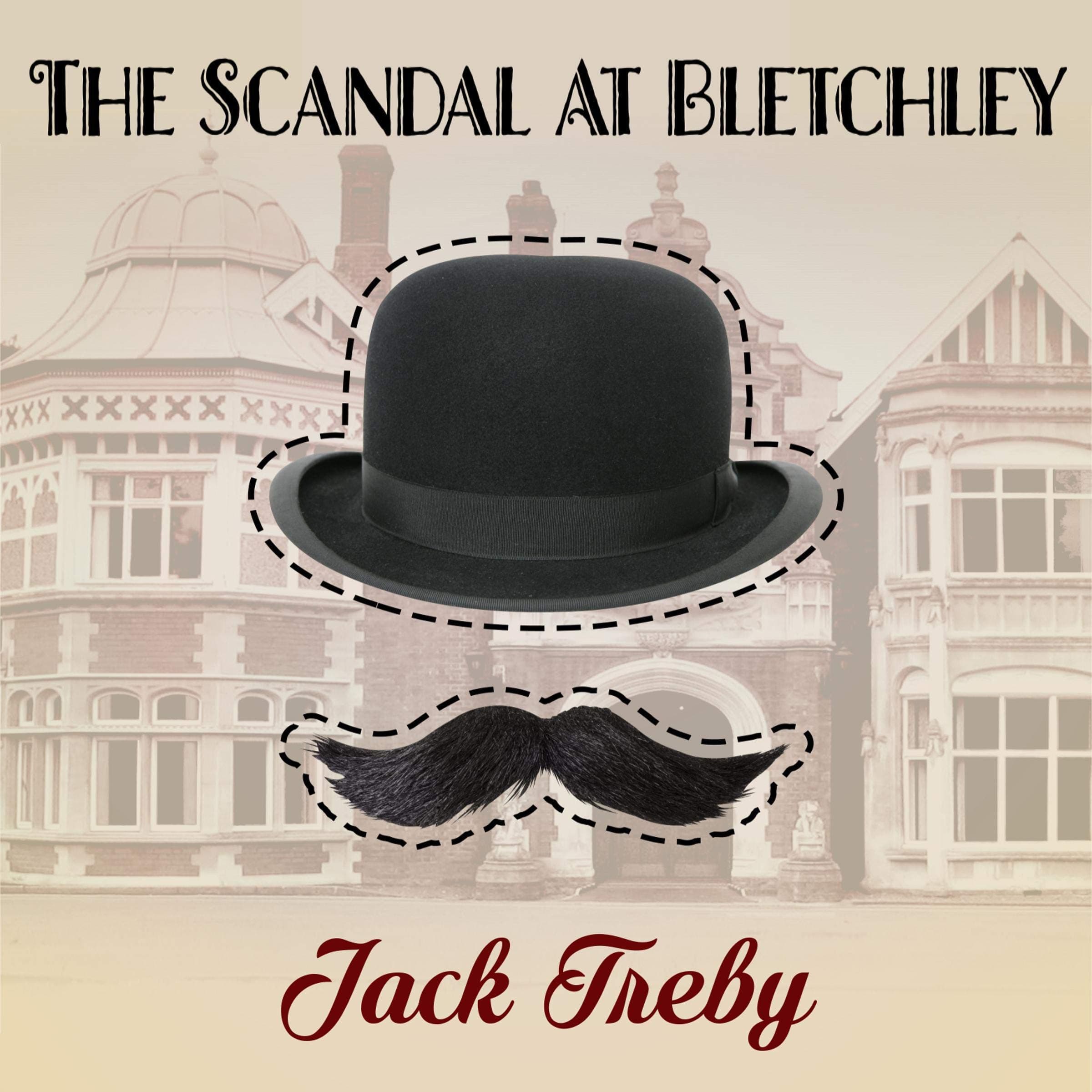 The Scandal At Bletchley (Hilary Manningham-Butler Book 1)