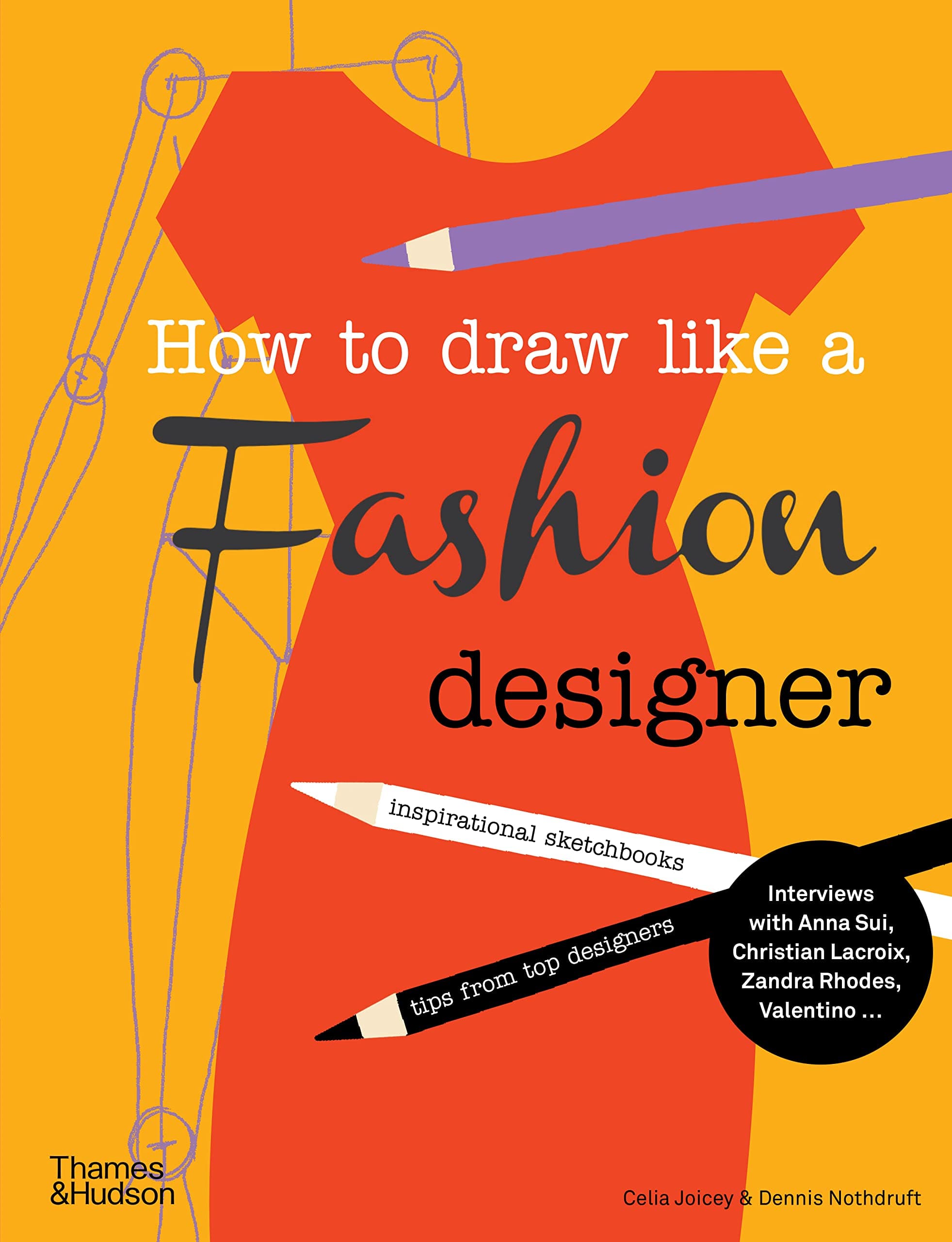 How to Draw Like a Fashion Designer: Tips from Top Fashion Designers