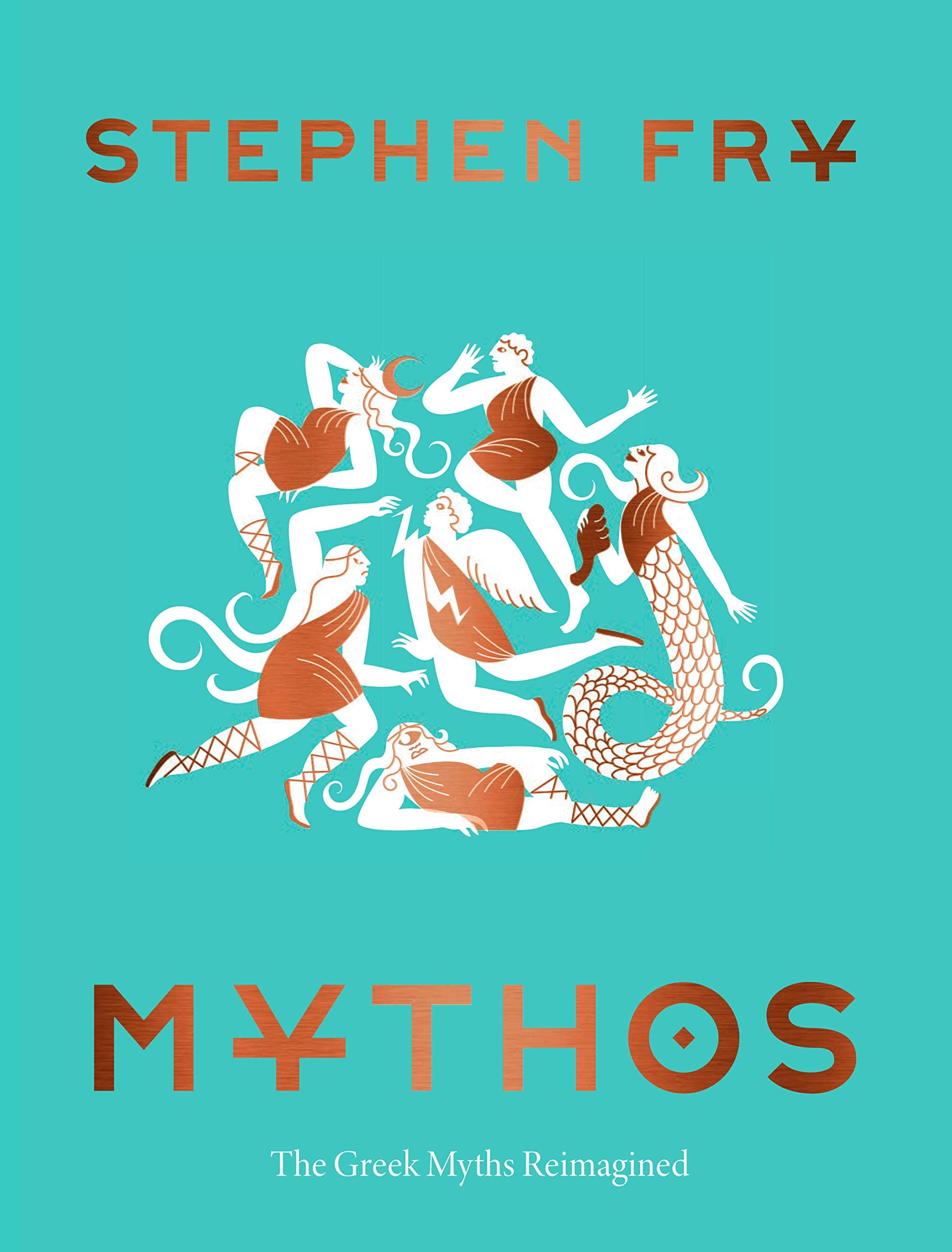 - Mythos: (Ancient Greek Mythology Book for Adults, Modern Telling of Classical Greek Myths Book) (Stephen Frys Greek Myths, 1)