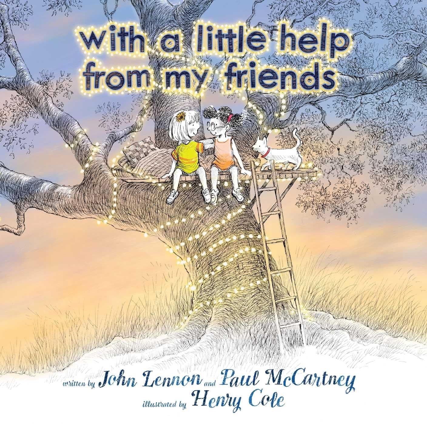 With a Little Help from My Friends Hardcover – Picture Book, 12 Dec. 2019