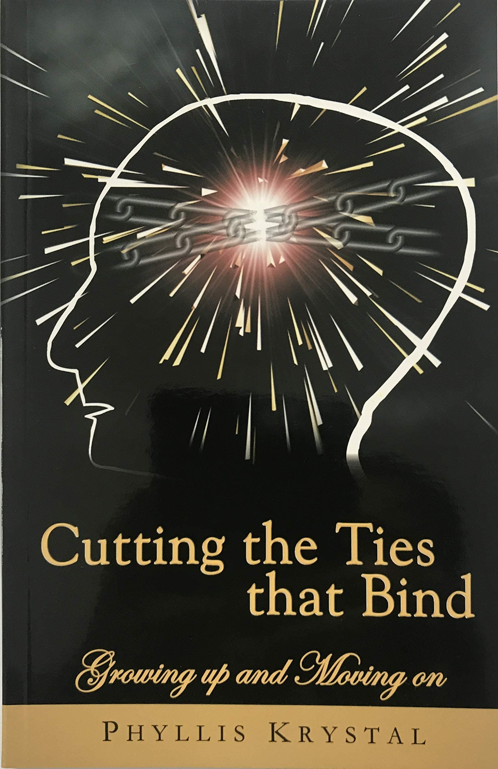 CUTTING THE TIES THAT BIND: Growing Up and Moving On