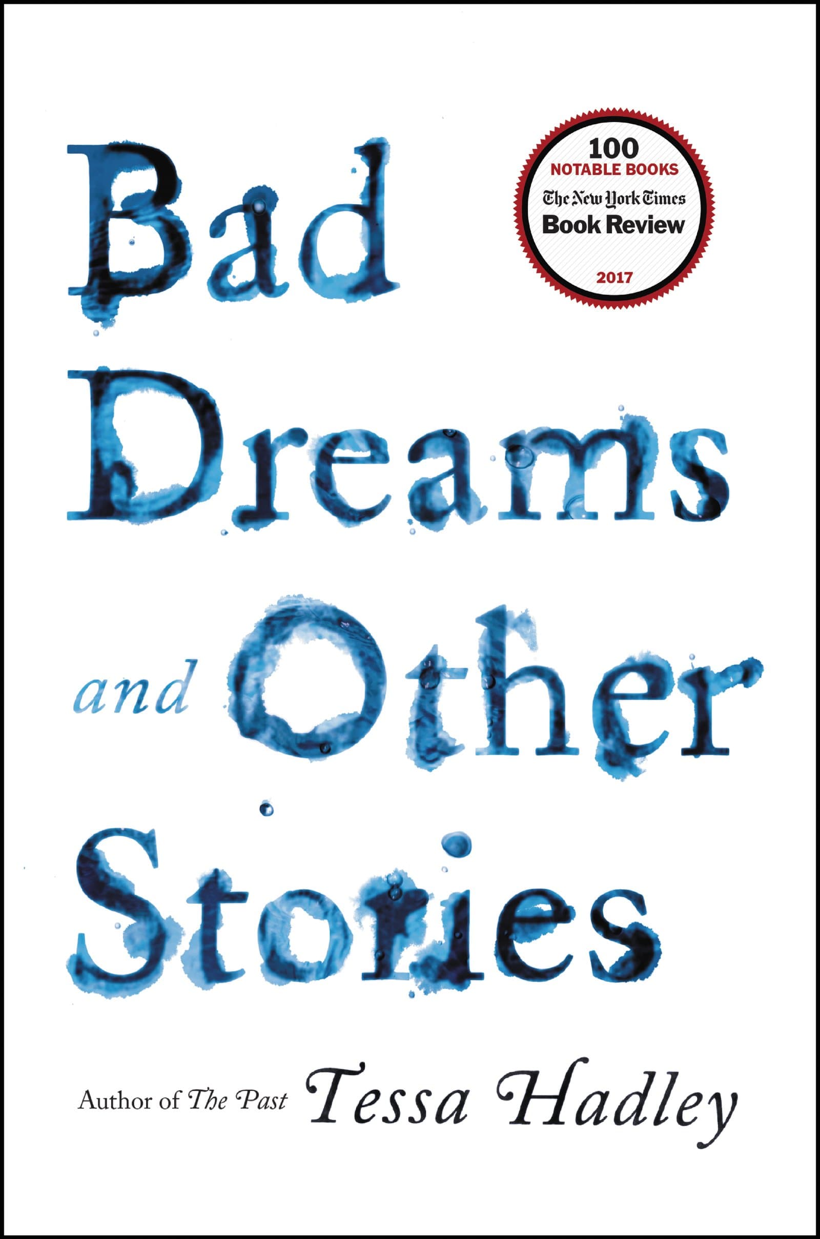 Bad Dreams and Other Stories Hardcover – Deckle Edge, May 16, 2017
