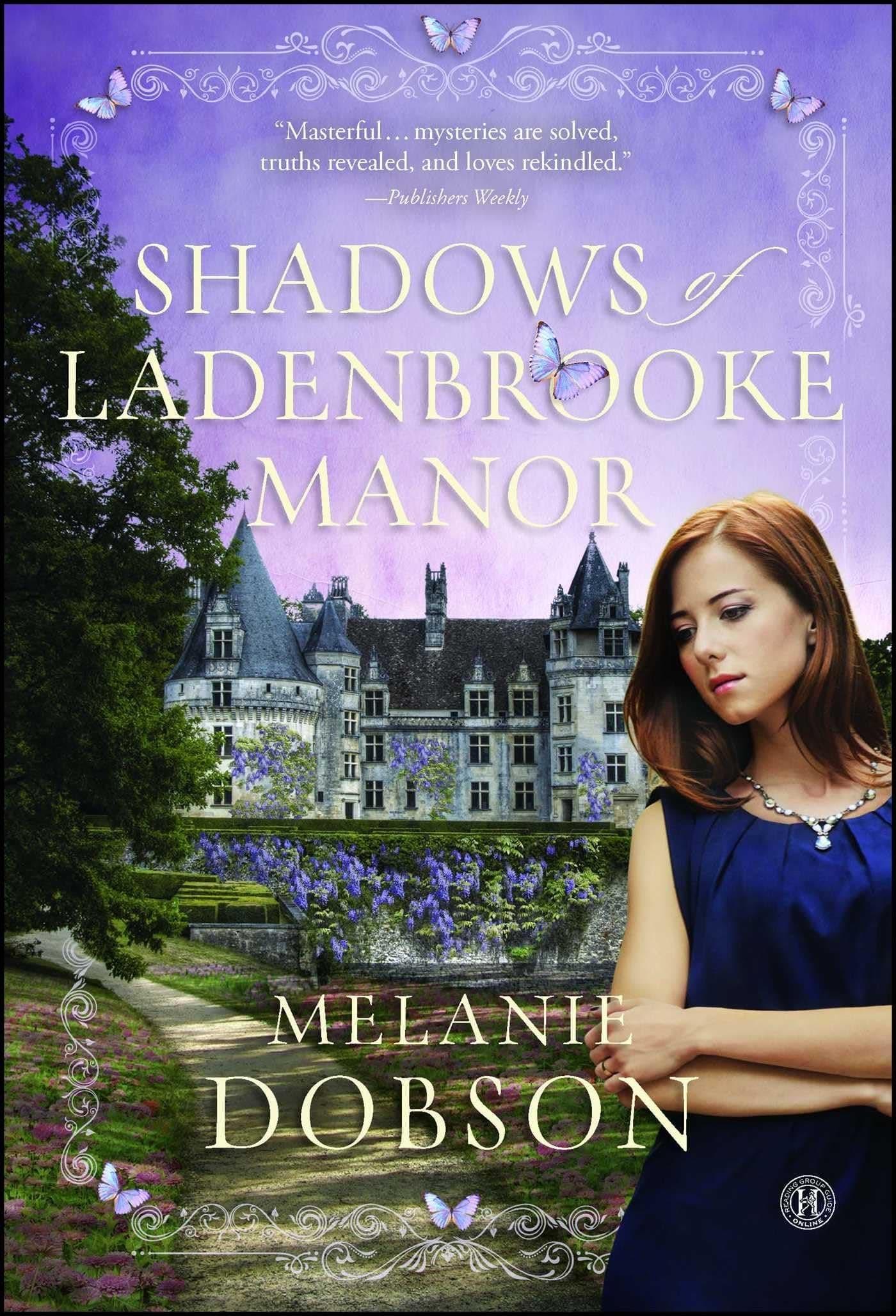 Shadows of Ladenbrooke Manor: A Novel Paperback – June 16, 2015