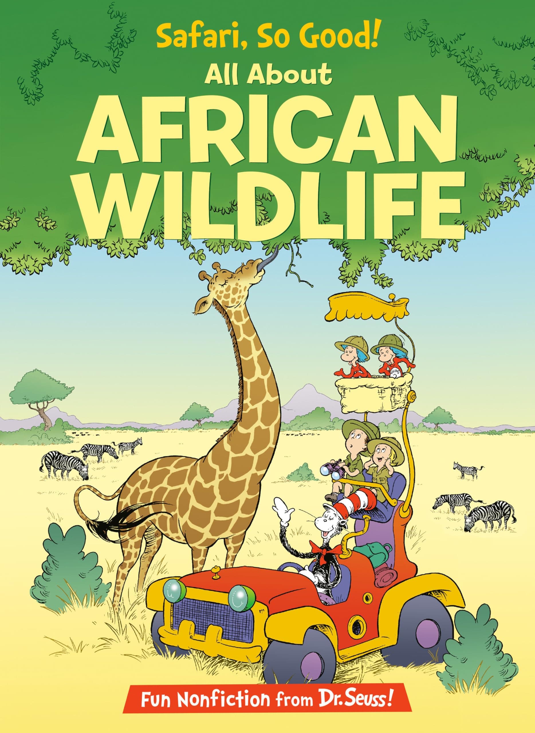 Safari, So Good!: All about African Wildlife (Cat in the Hat's Learning Library (Hardcover)) Hardcover – Picture Book, 9 Aug. 2011