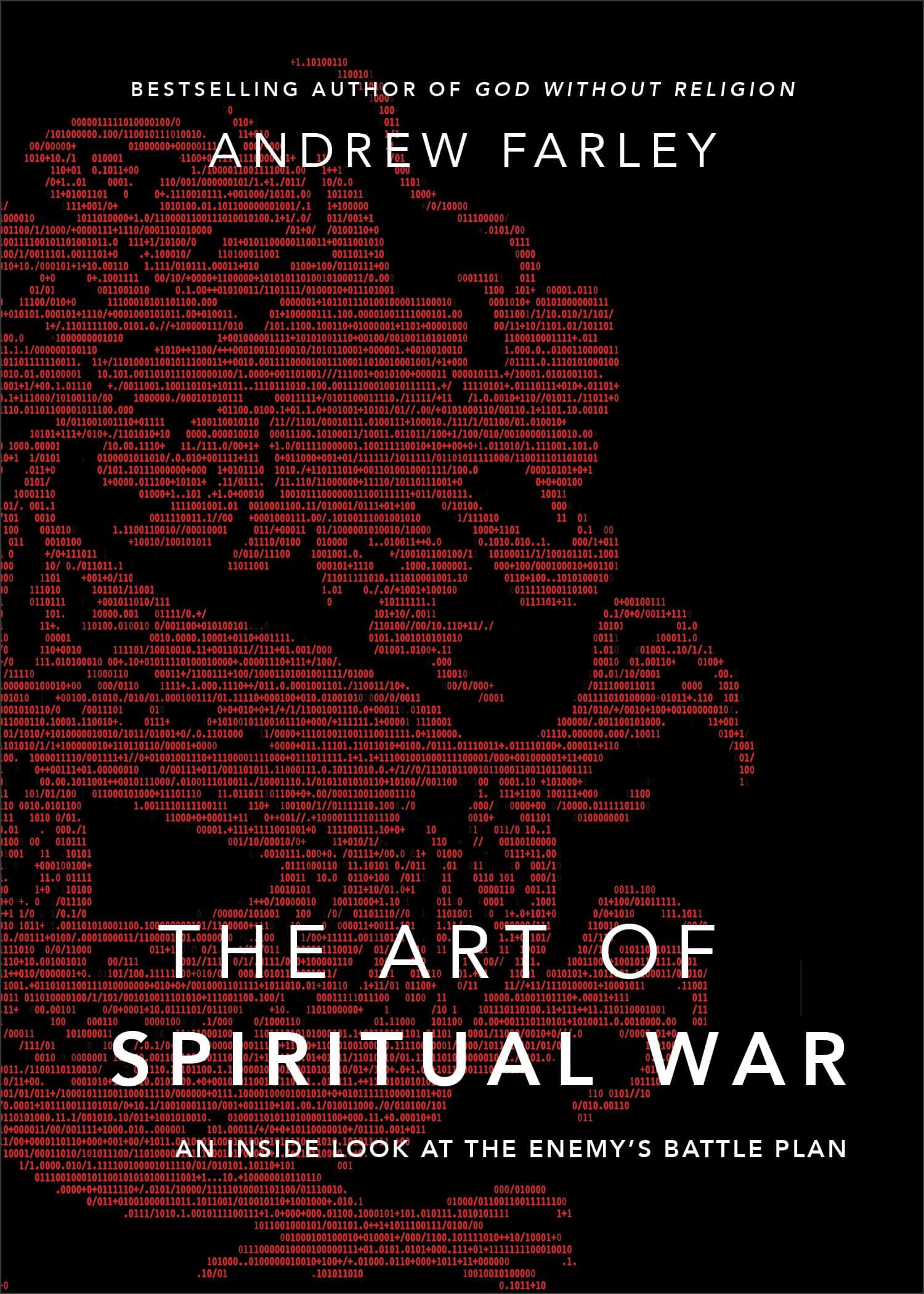 The Art of Spiritual War: An Inside Look at the Enemy's Battle Plan Paperback – November 5, 2013