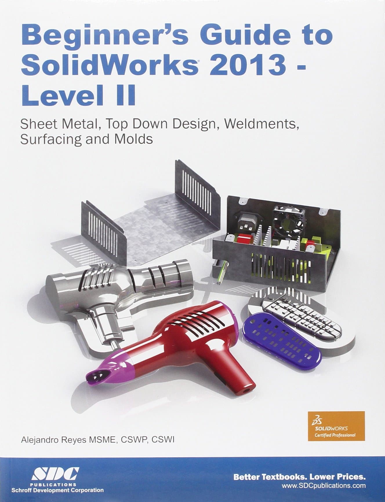 Beginner's Guide to SolidWorks 2013 - Level 2