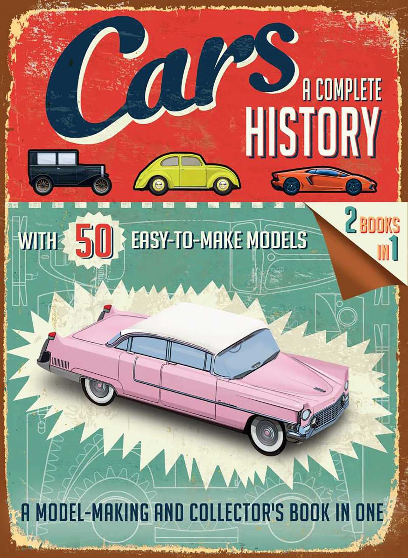 Cars: A Complete History