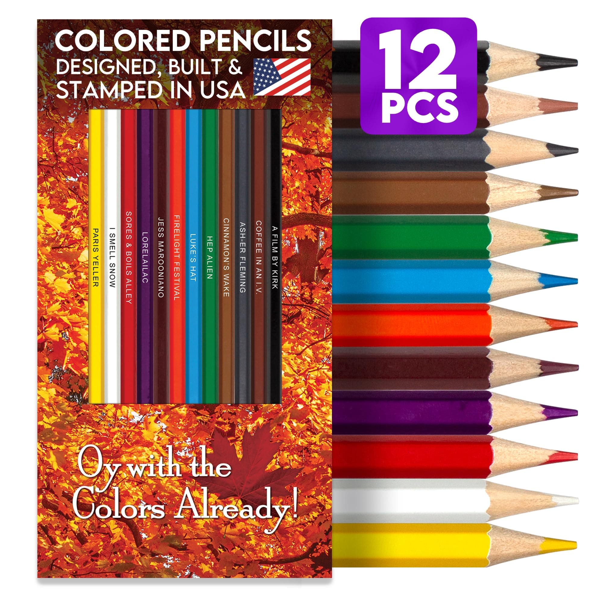 Oy With the Colors Already Colored Pencil Set for Fans of Gilmore Girls – Set of 12 Parody Pencils, Each Pencil Is Foil-Stamped with Clever References