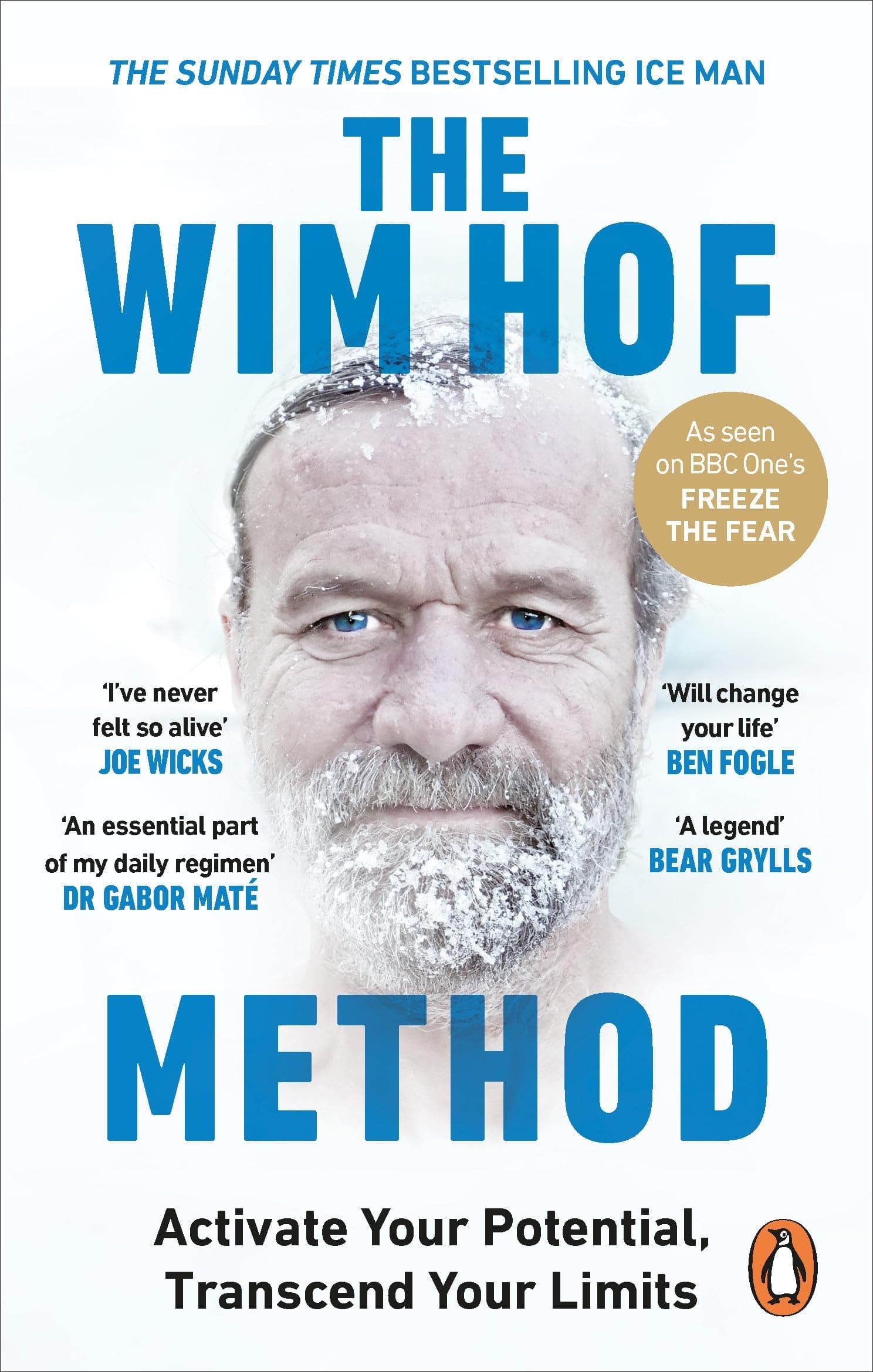 The Wim Hof Method: Activate Your Potential, Transcend Your Limits Paperback – 14 April 2022